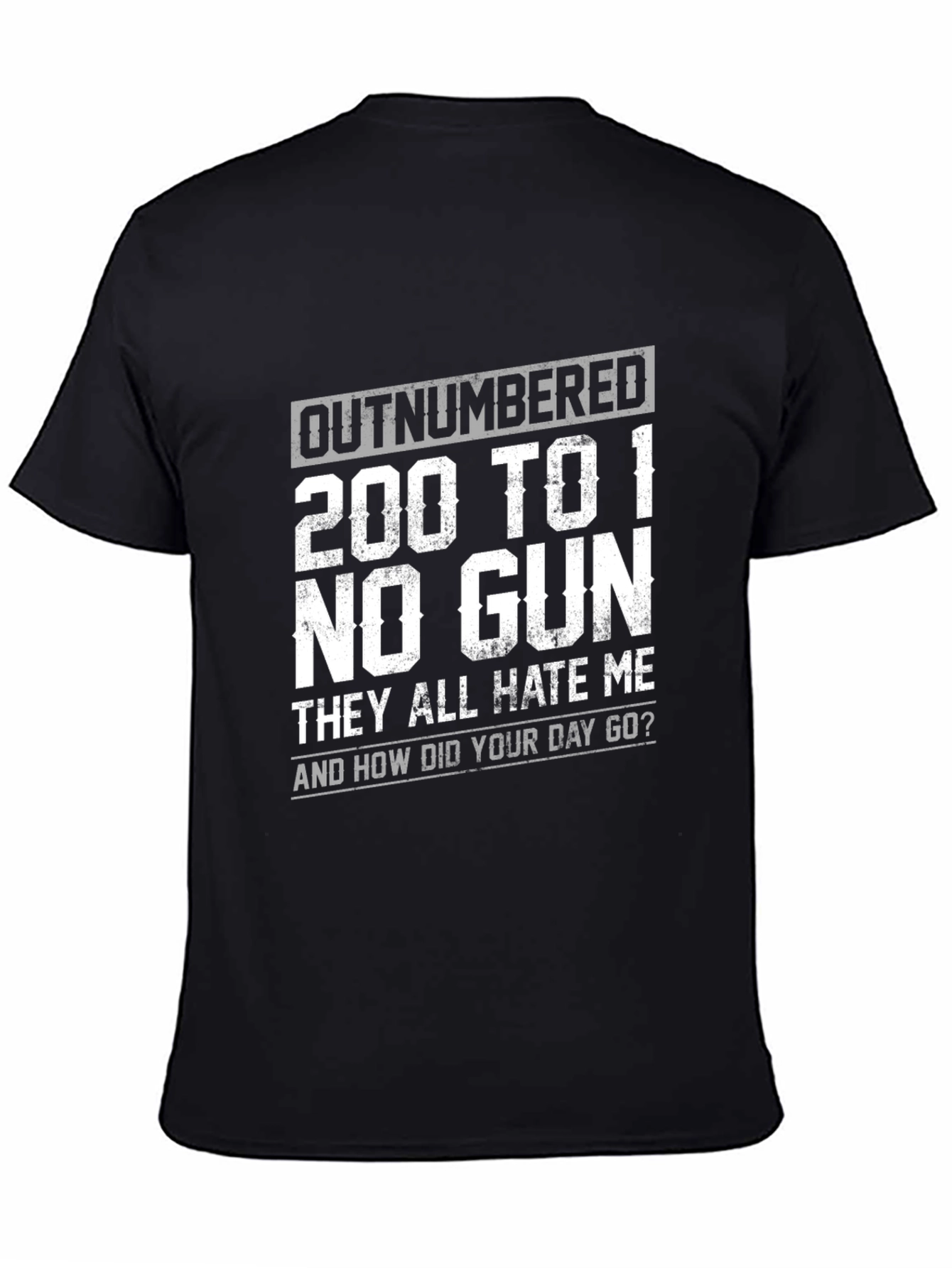 Black Outnumbered 200 to 1 Funny Graphic Tee view 4