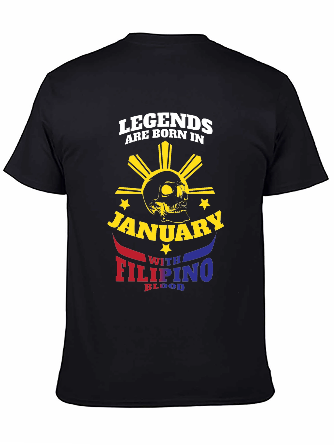 Black Legends Born in January Filipino Blood T-Shirt view 4