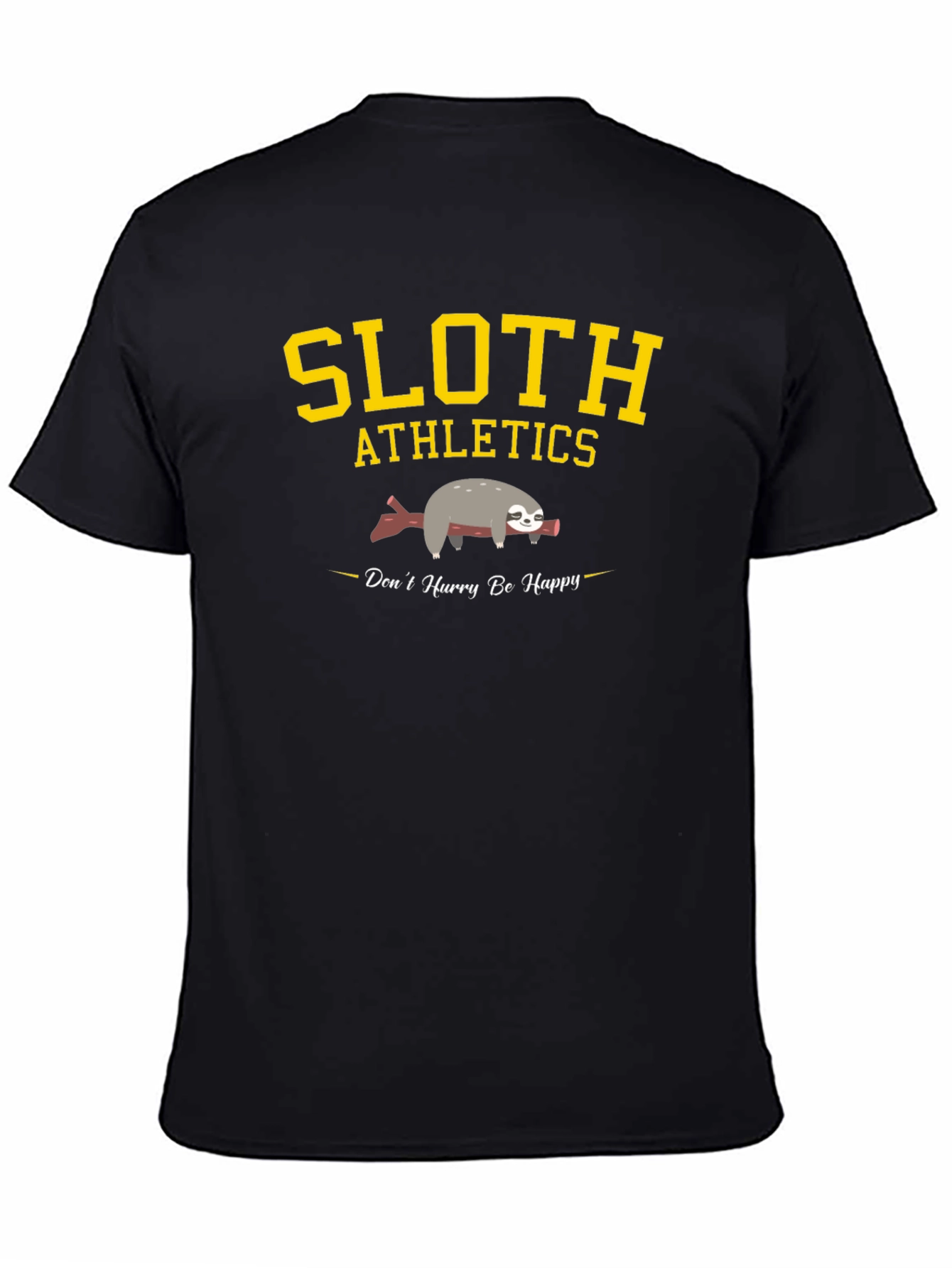 Black Sloth Athletics Graphic T-Shirt - Don't Hurry Be Happy view 4
