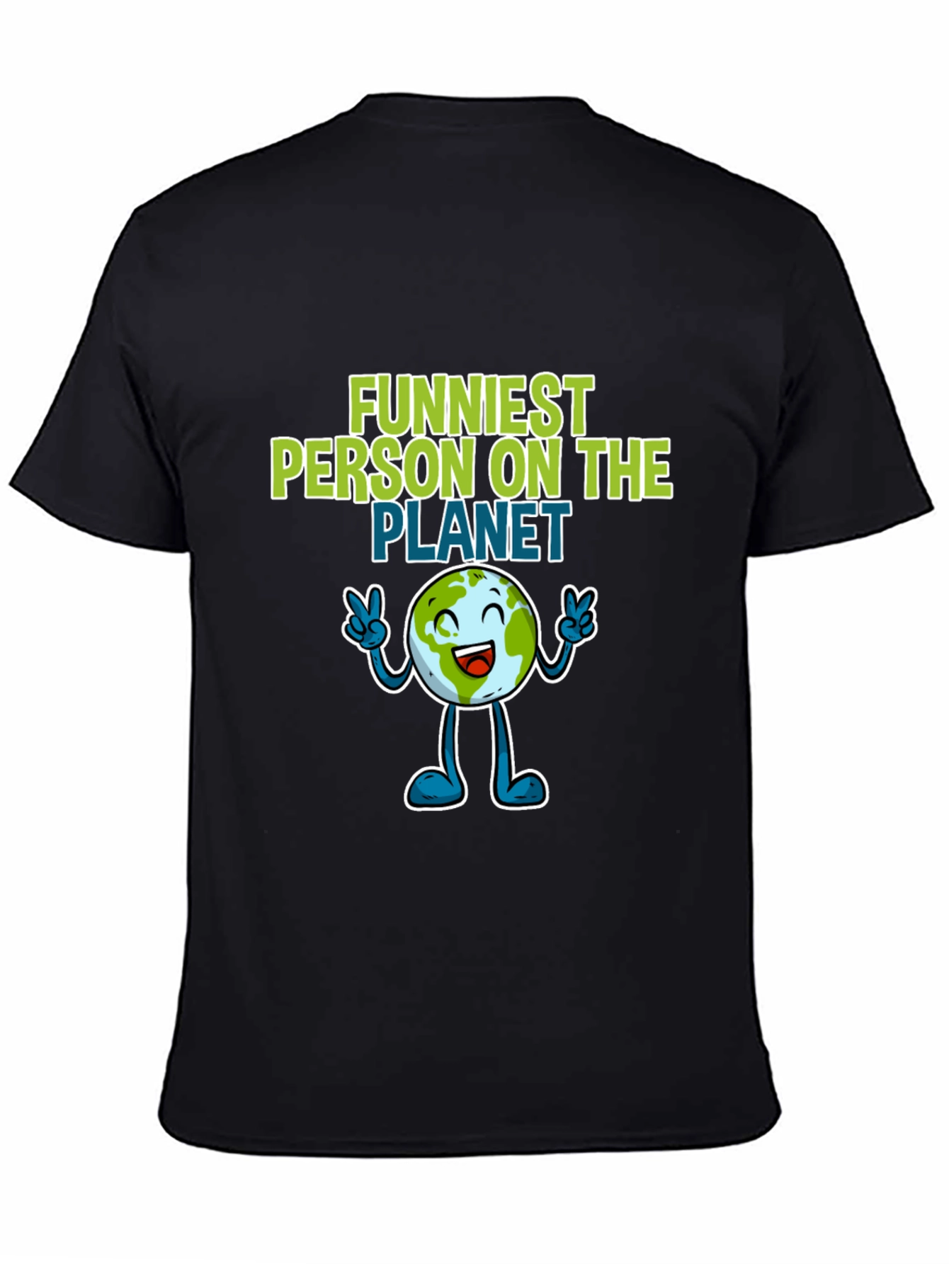 Black Funniest Person on the Planet T-Shirt - Black Crew Neck view 4