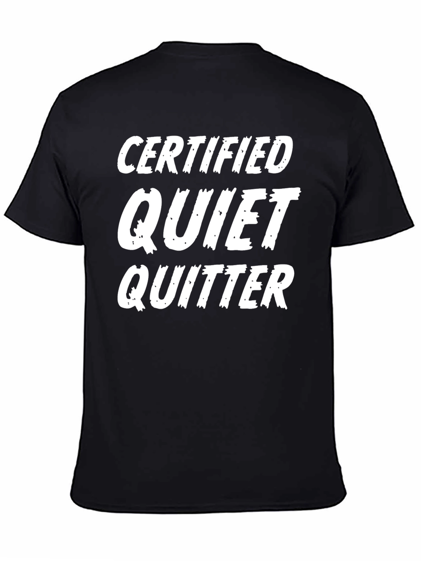 Black Certified Quiet Quitter Black Graphic Tee view 4
