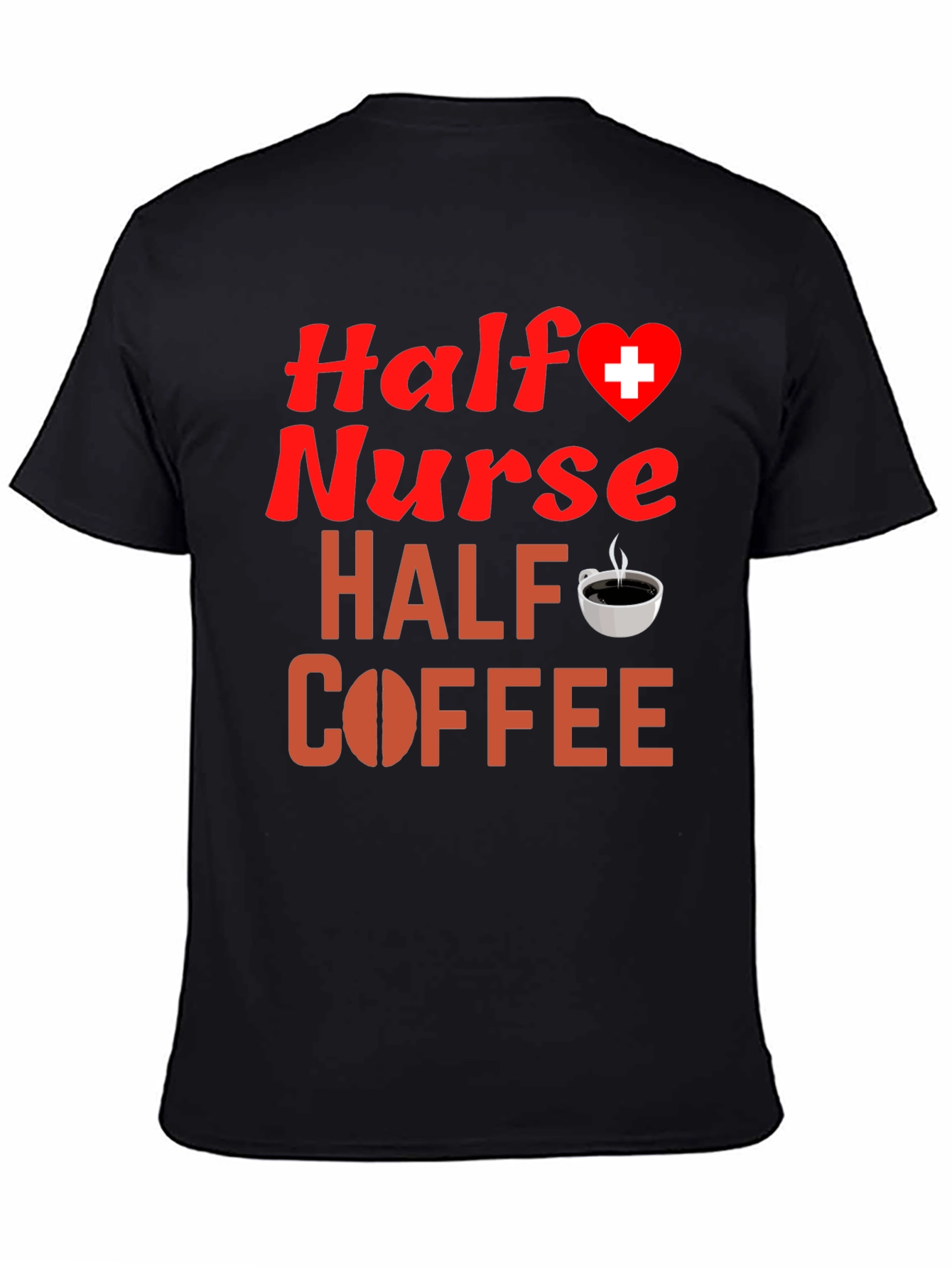 Black Half Nurse Half Coffee Graphic T-Shirt view 4