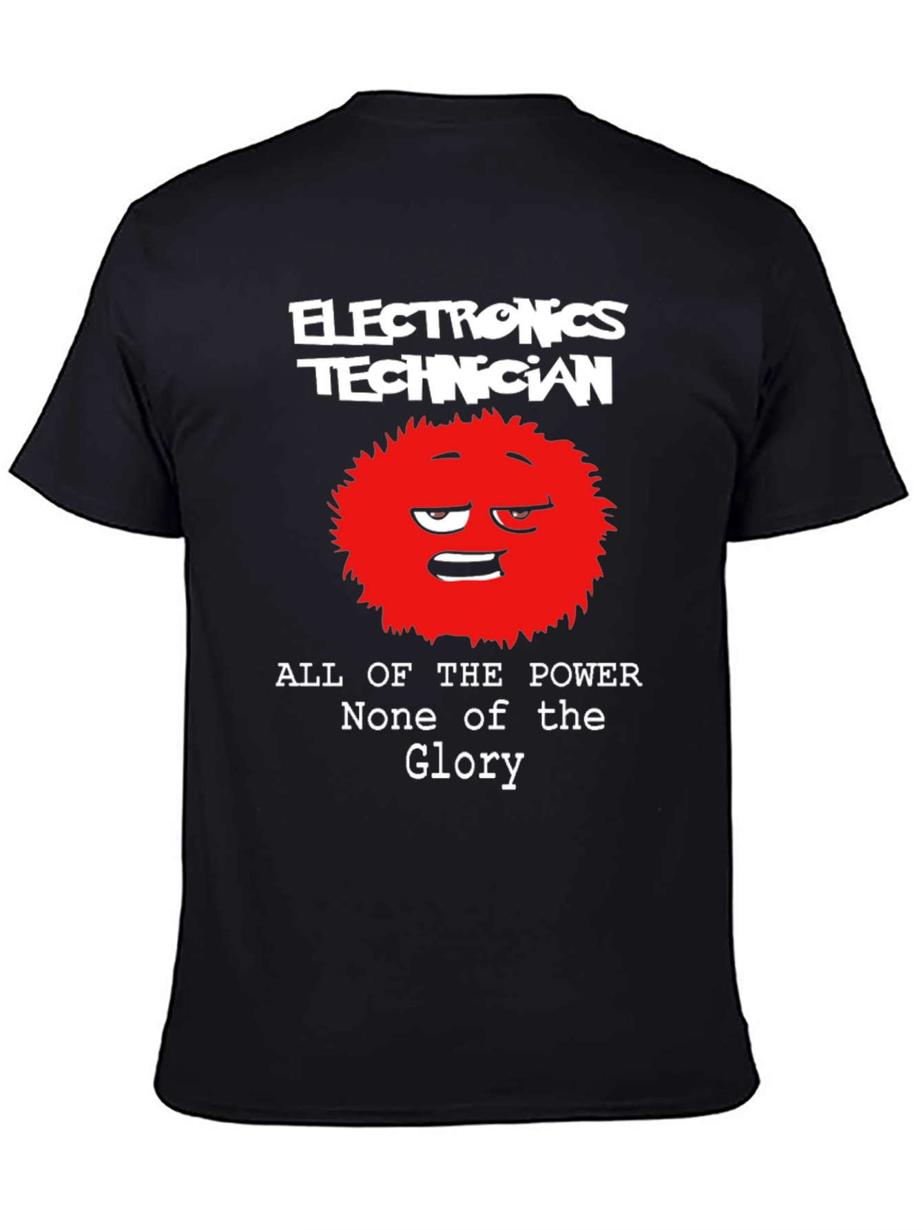 Black Electronics Technician Funny Graphic T-Shirt view 4