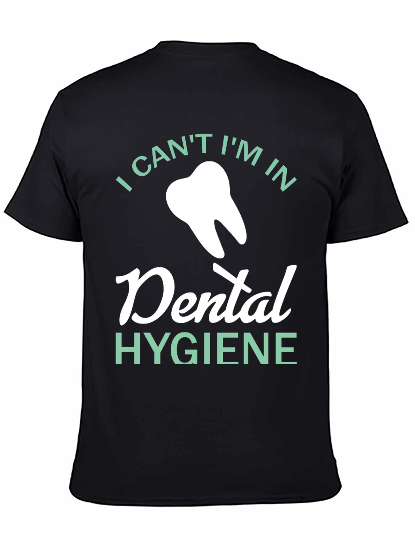 Black Dental Hygiene T-Shirt: Dentist, Hygienist view 4