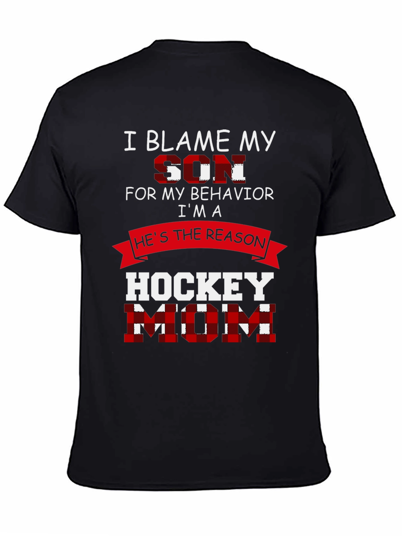 Black Hockey Mom T-Shirt - Blame My Son Tee view 4