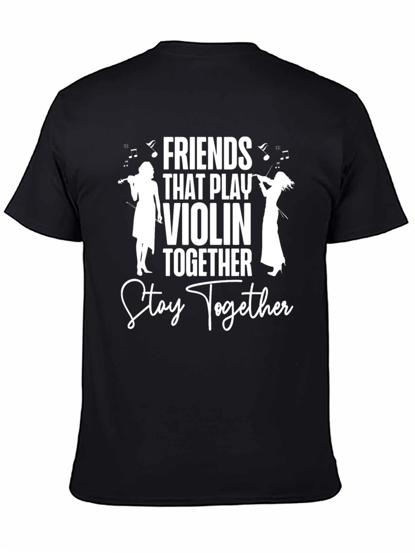 Friends That Play Violin Together T-Shirt - 4
