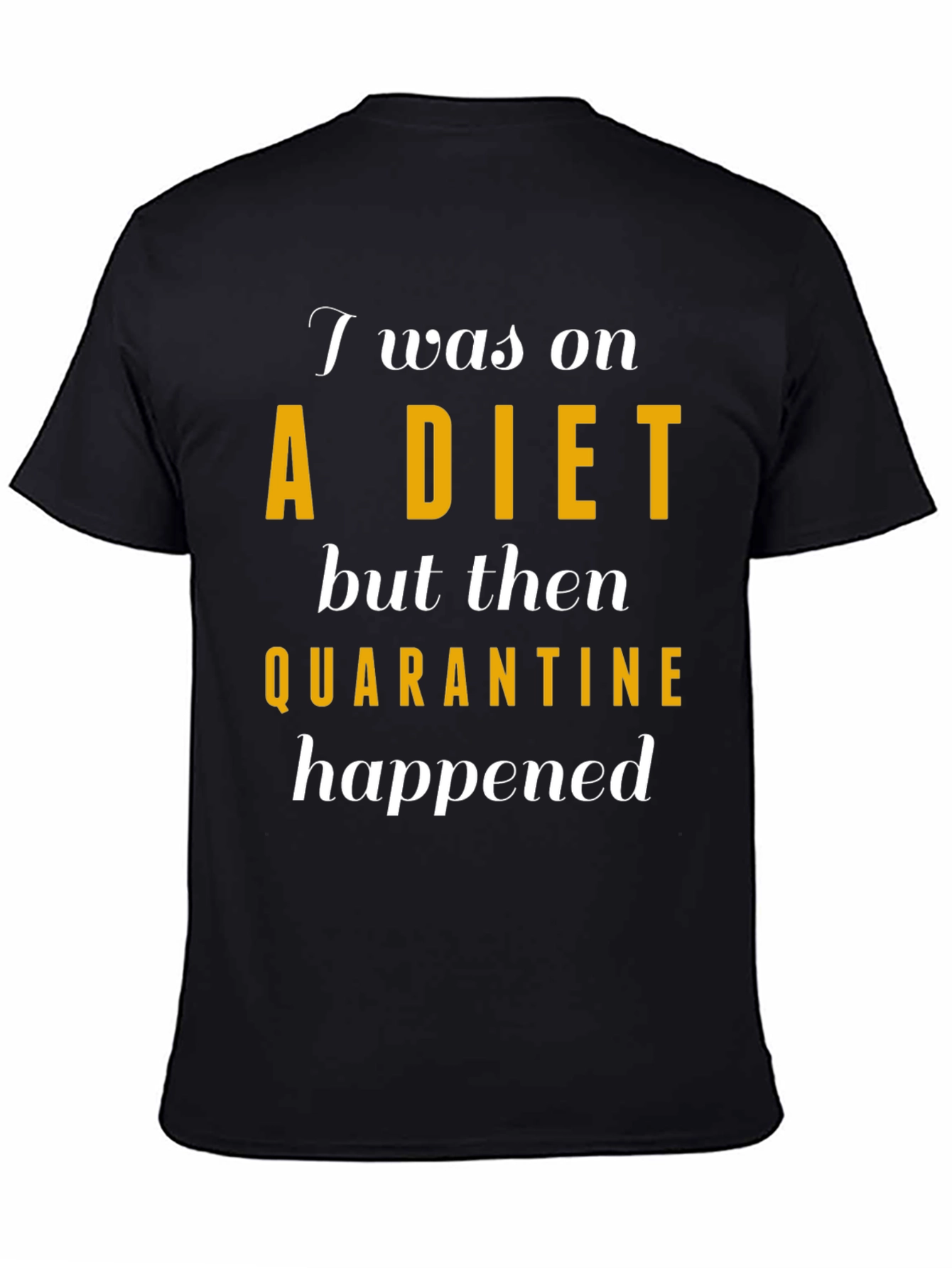 Black Quarantine Diet T-Shirt view 4