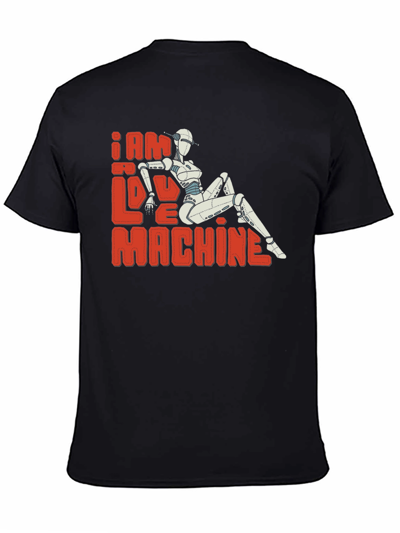 Black I Am Love Machine T-Shirt - Sci-Fi Robot Design view 4