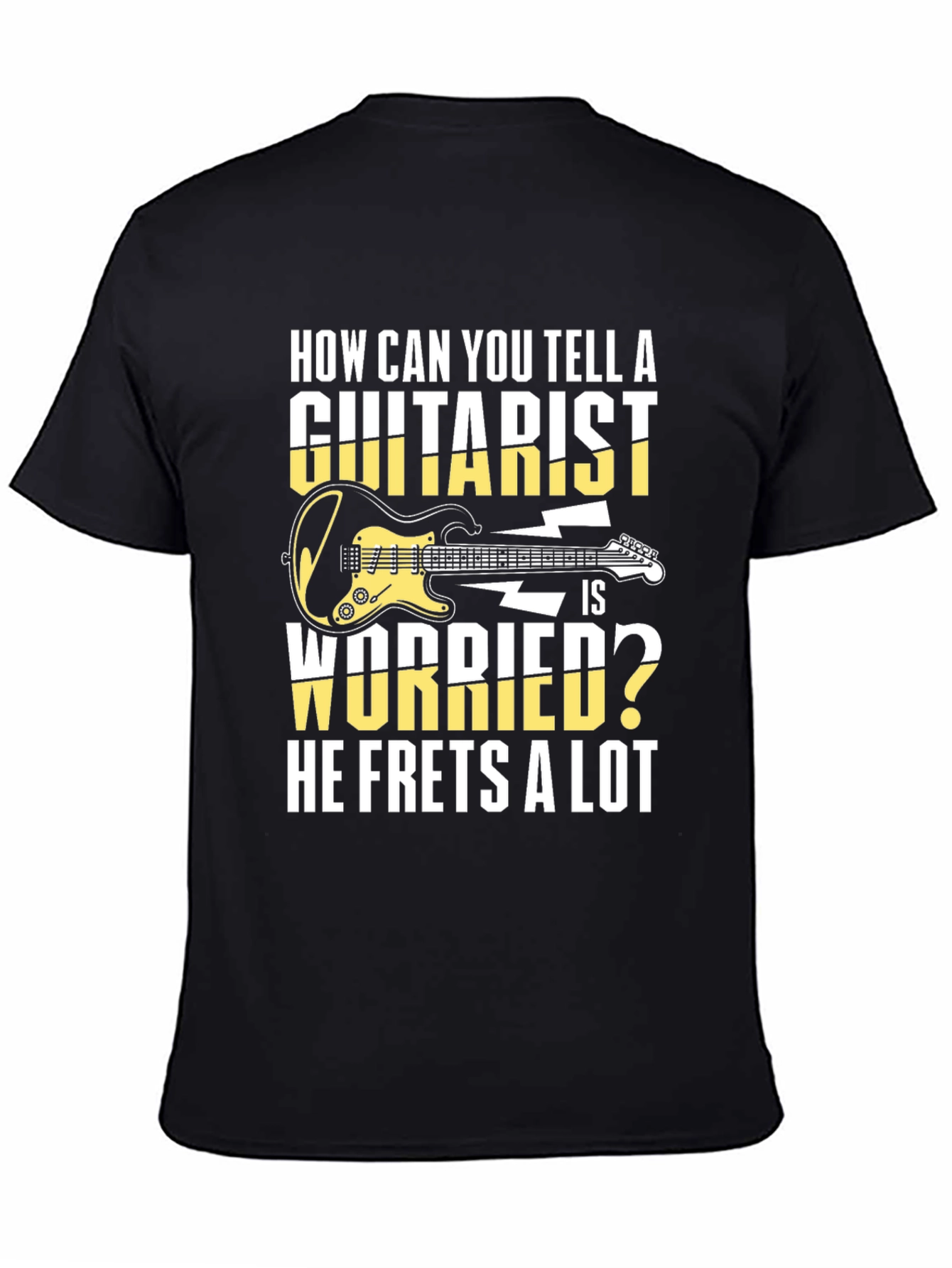 Black Guitarist Humor T-Shirt - 'He Frets a Lot' Graphic Tee view 4