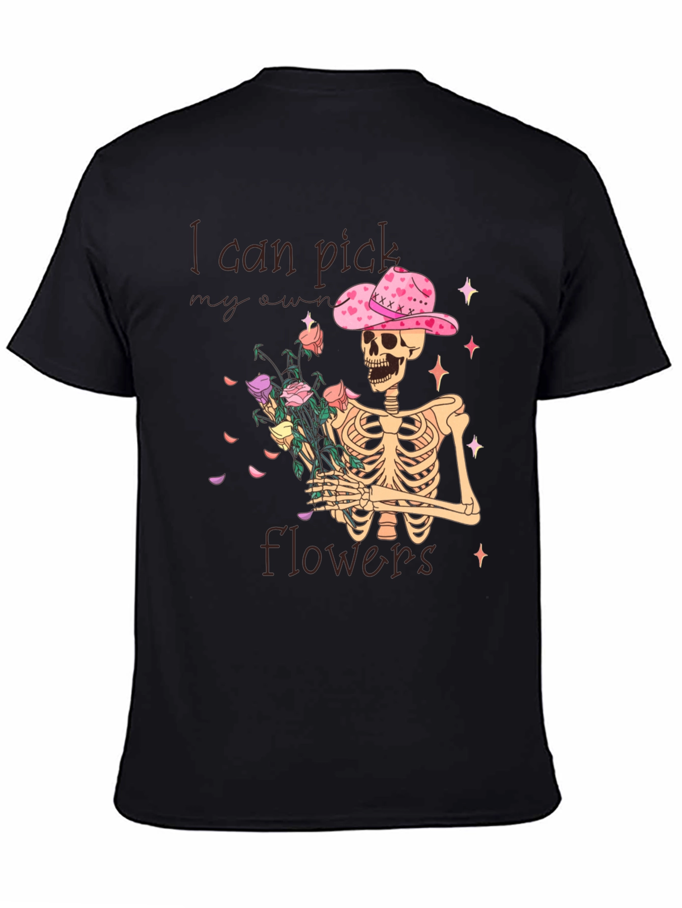 Black I Can Pick My Own Flowers T-Shirt view 4