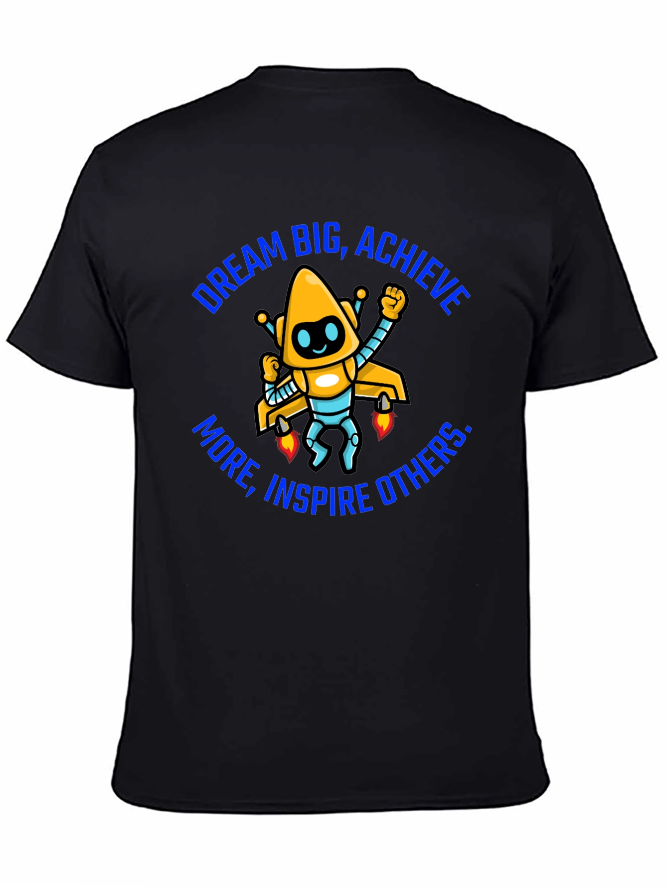 Dream Big Graphic Tee - Motivational Robot Shirt - 4