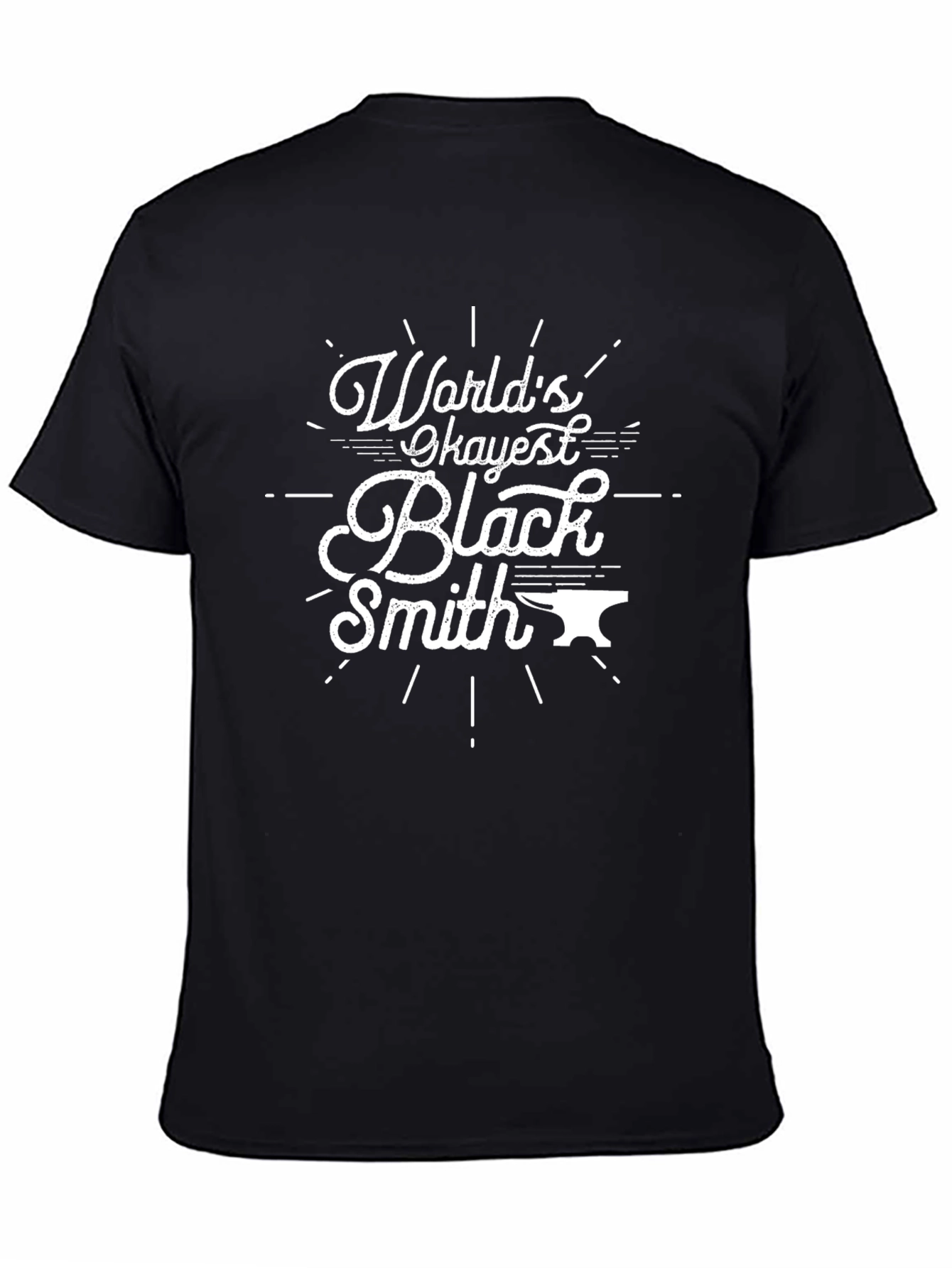 Black World's Okayest Blacksmith T-Shirt - Funny Black Tee view 4