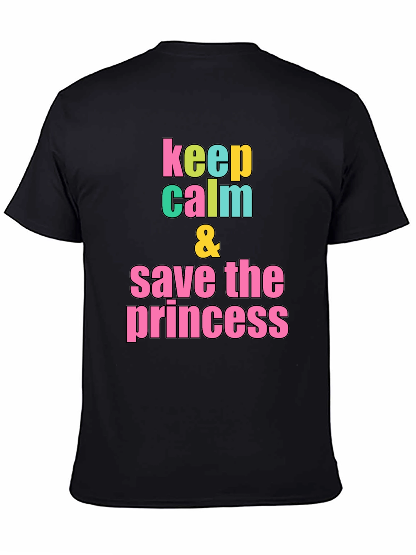 Black Keep Calm & Save the Princess Graphic T-Shirt view 4