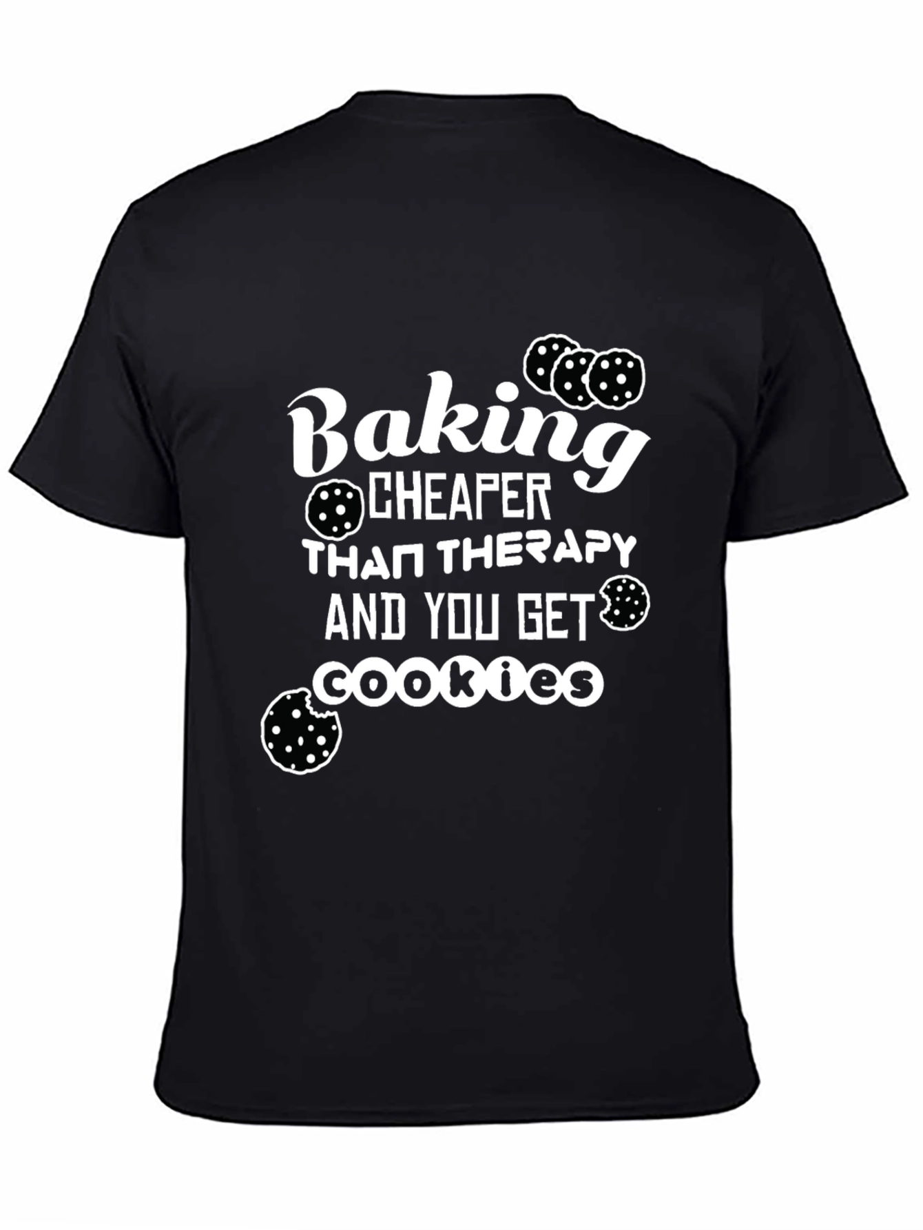 Black Baking Cheaper Than Therapy T-Shirt view 4