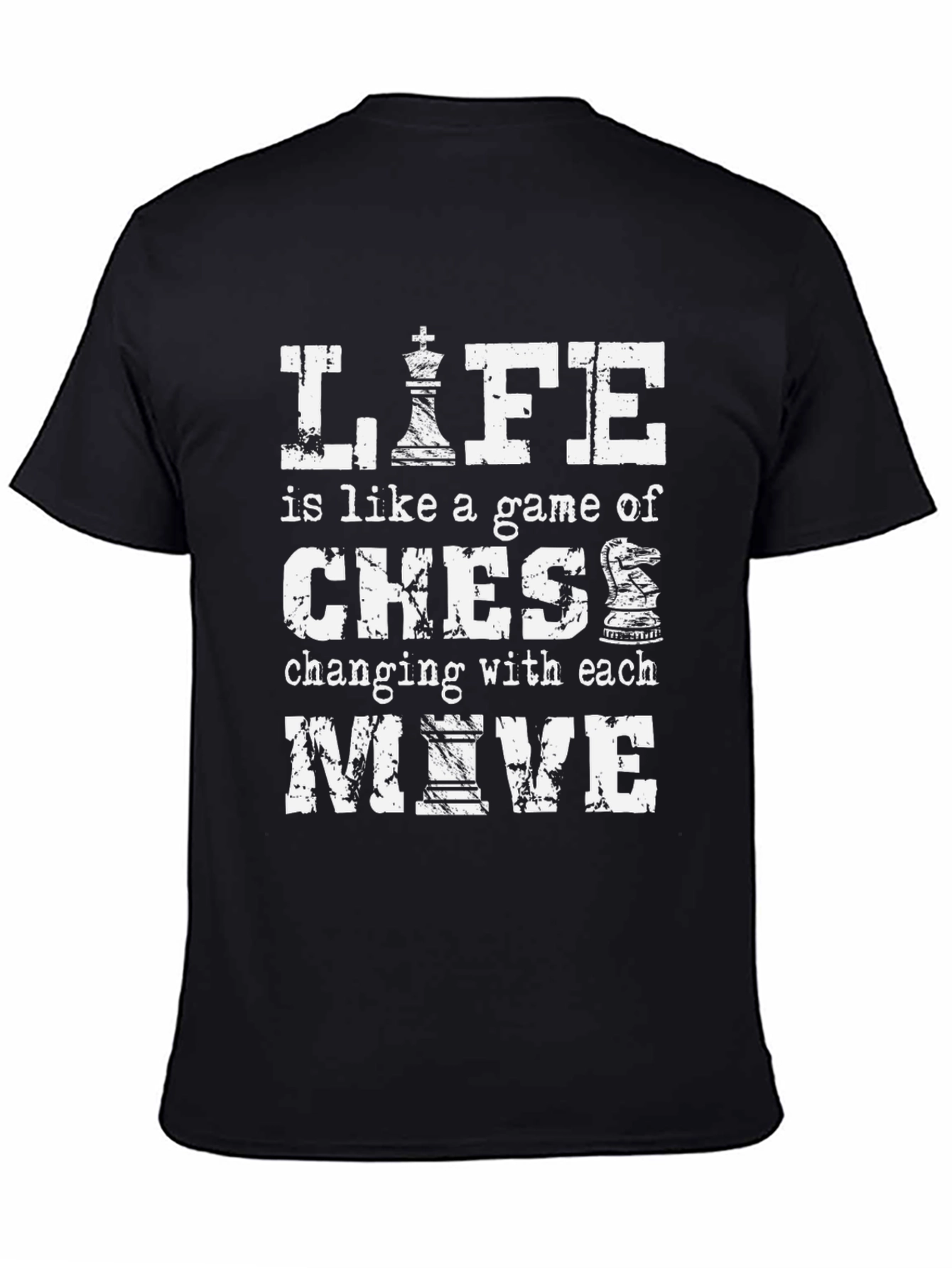 Life is Like Chess Graphic T-Shirt - 4