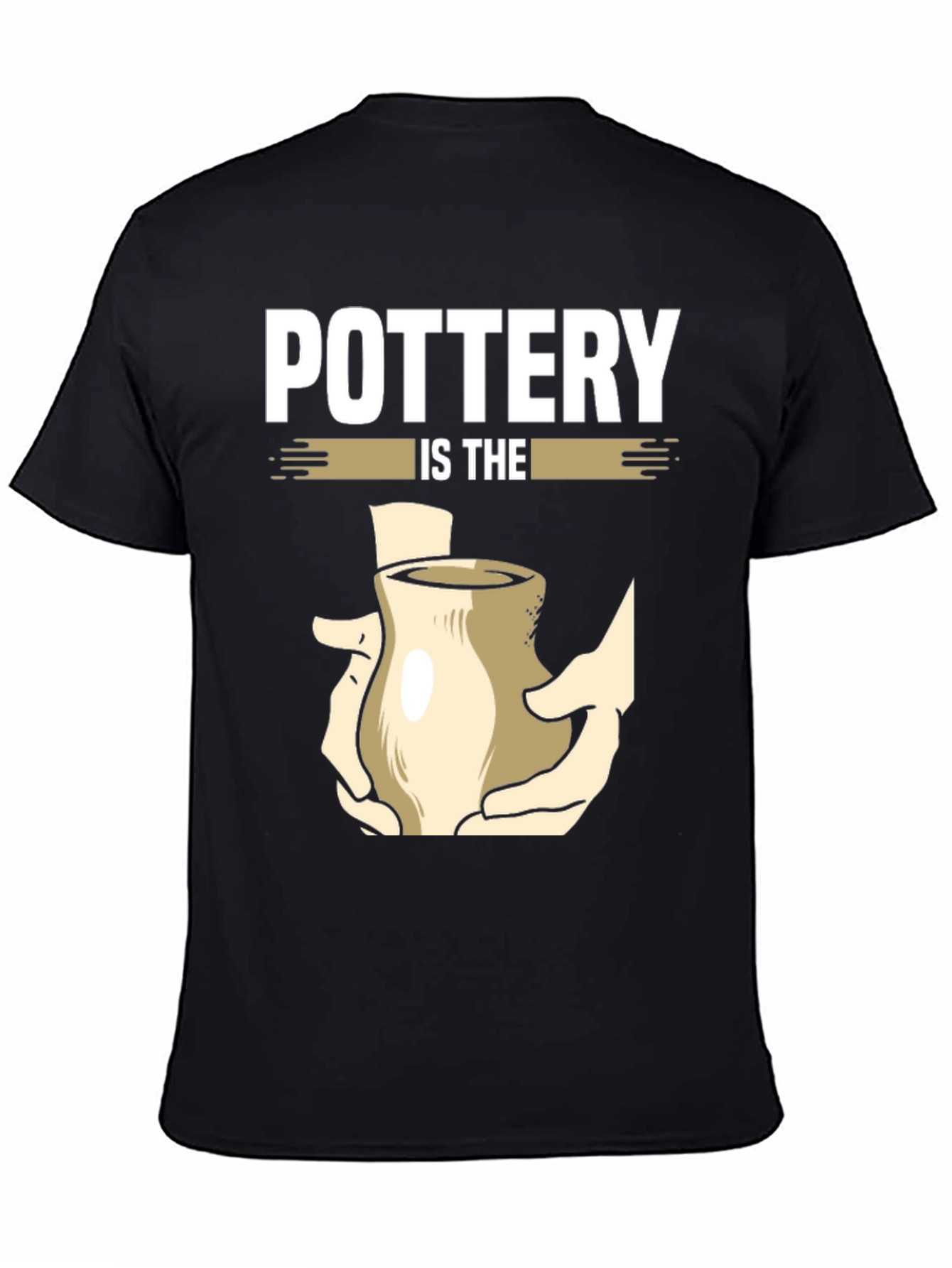 Black Pottery is the Best T-Shirt view 4