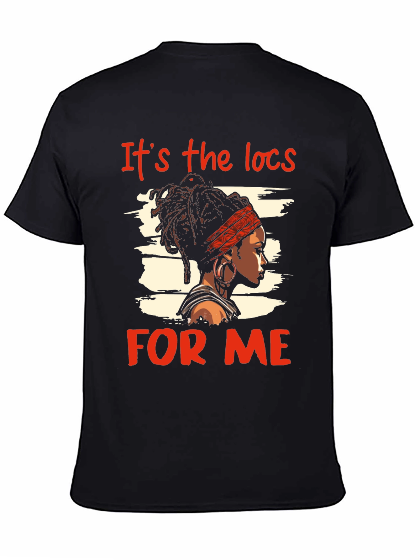 Black It's the Locs For Me T-Shirt - Black view 4