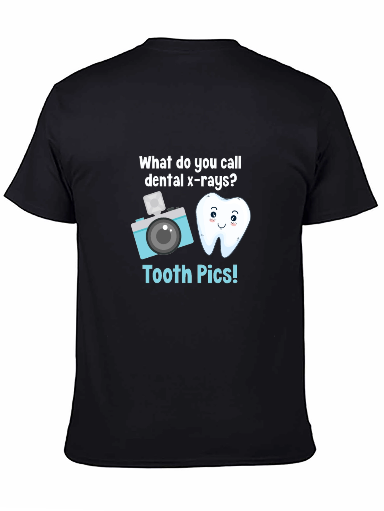 Black Tooth Pics Dental Pun T-Shirt - Black view 4