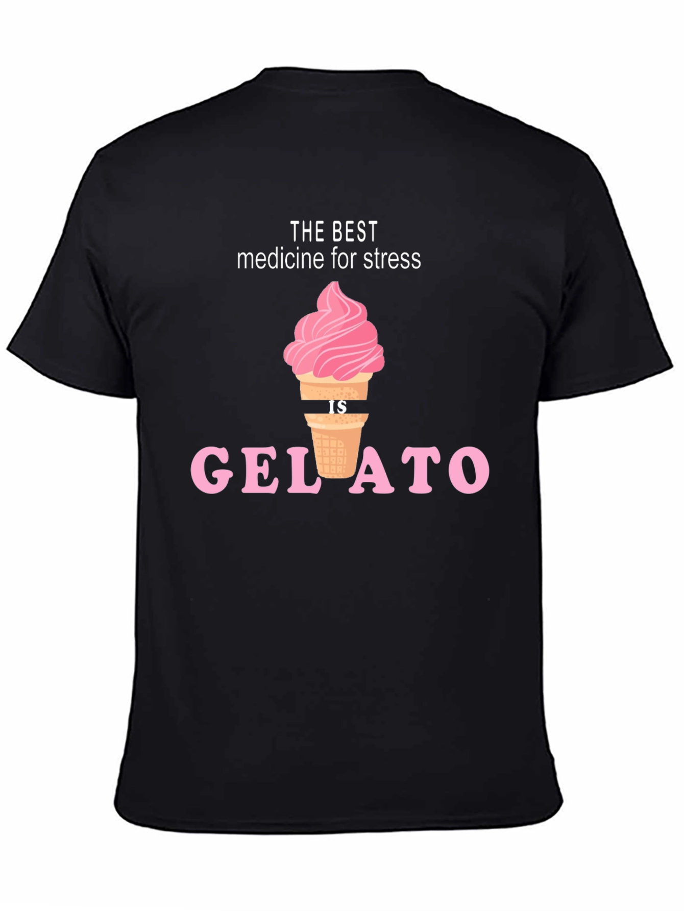 Black Gelato is the Best Medicine T-Shirt view 4