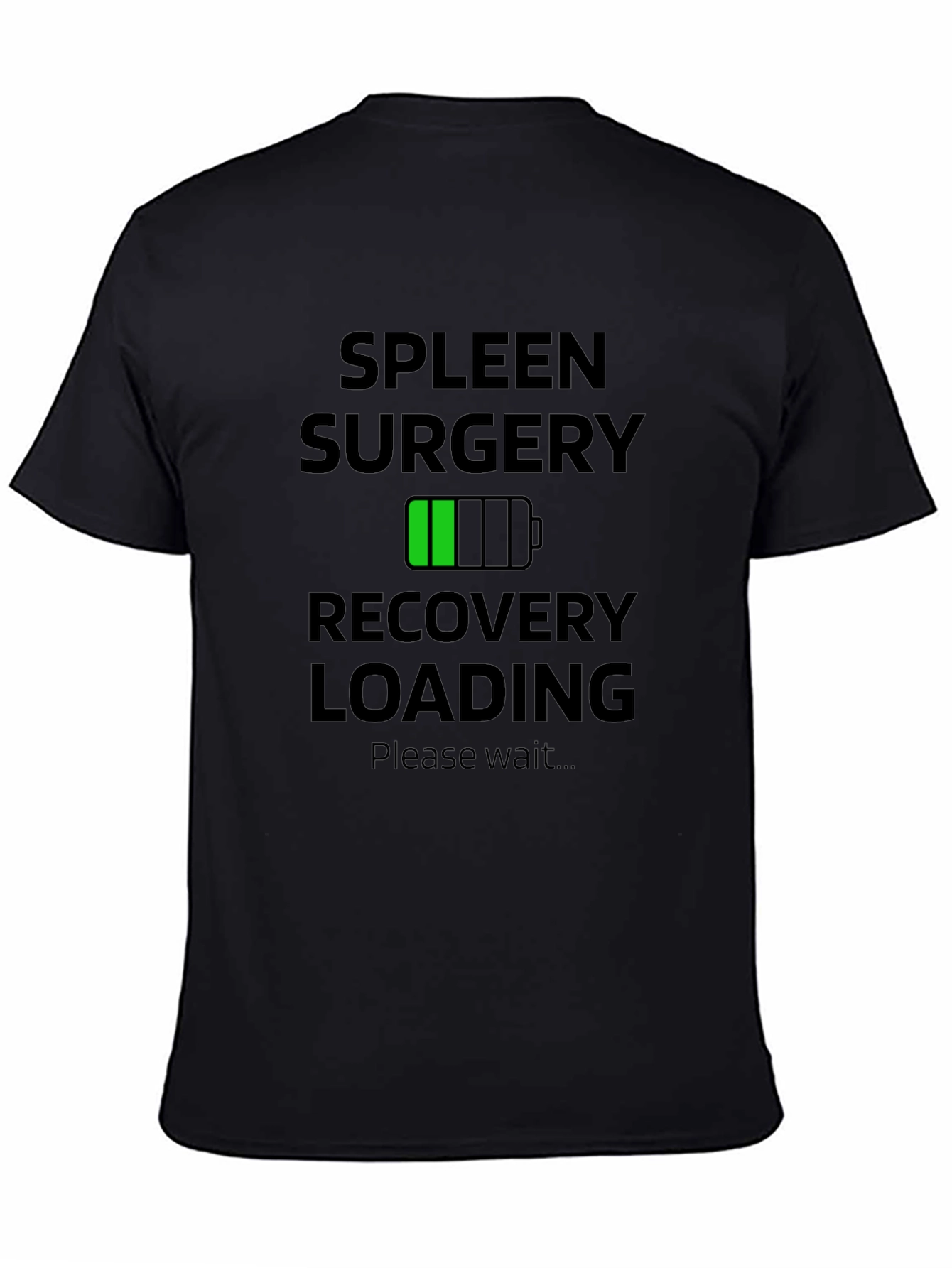 Black Spleen Surgery Recovery Loading T-Shirt Funny Gift view 4