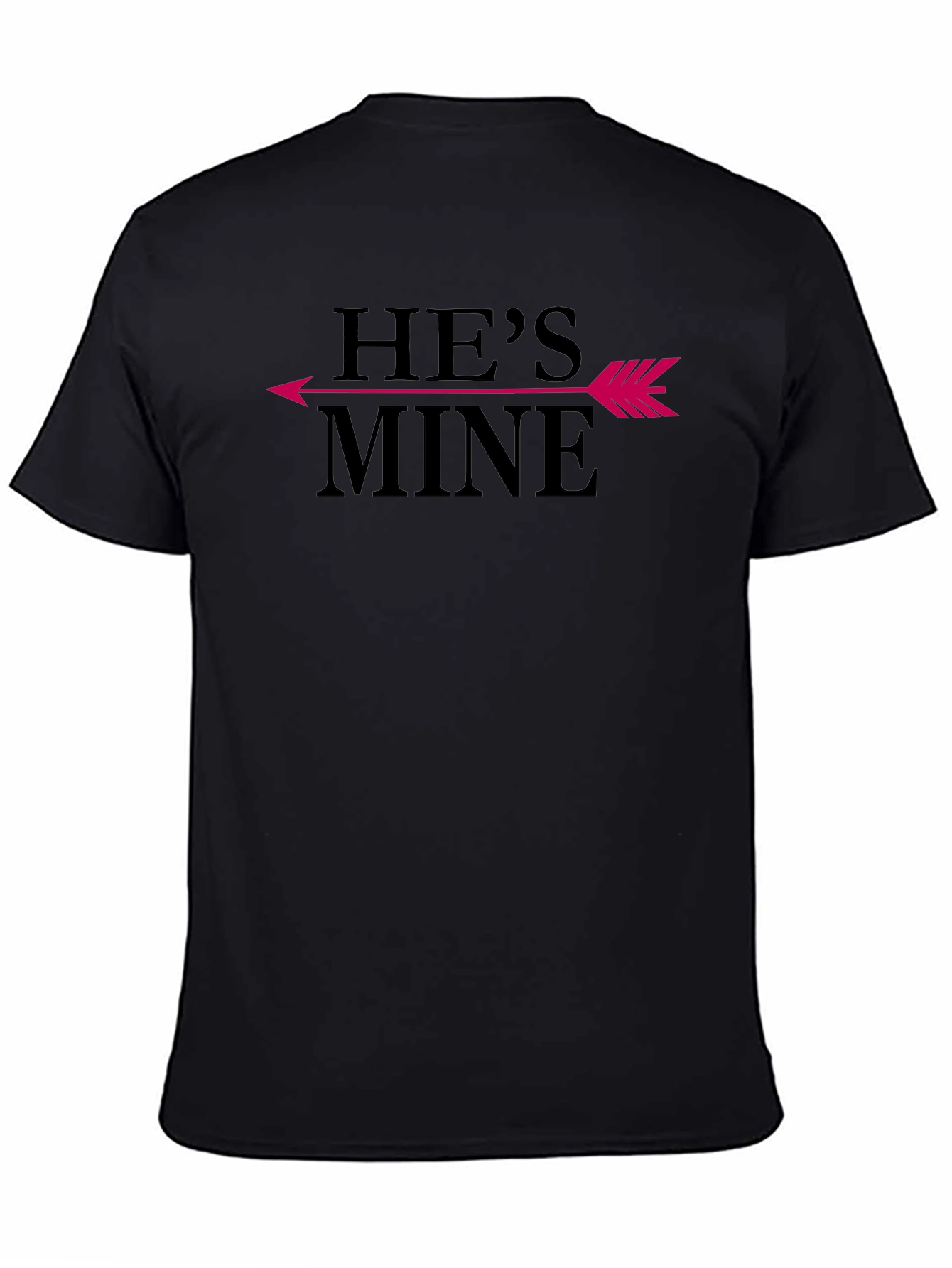 Black He's Mine Graphic Tee - Funny Couples Shirt view 4