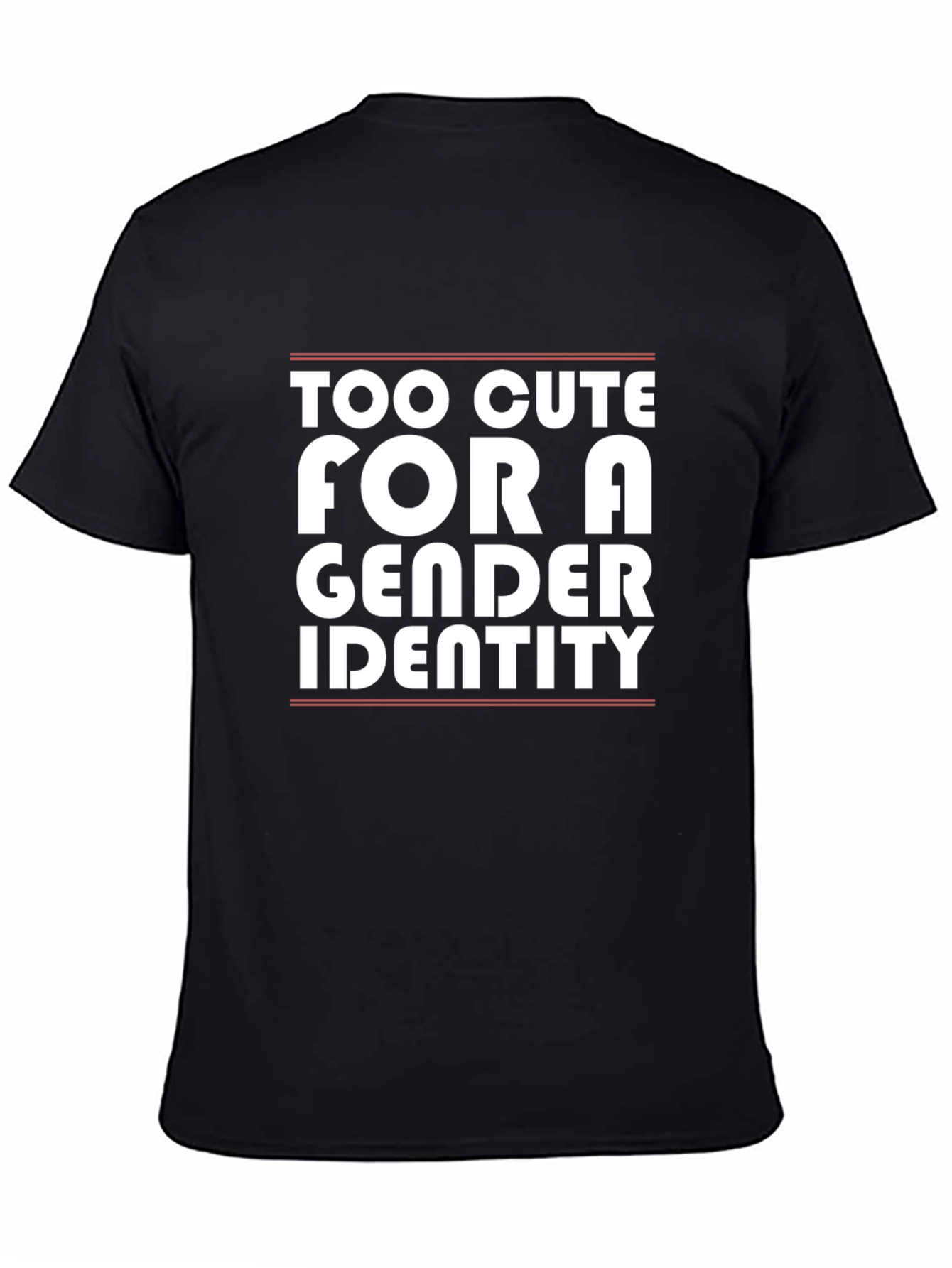 Black Too Cute For a Gender Identity T-Shirt view 4