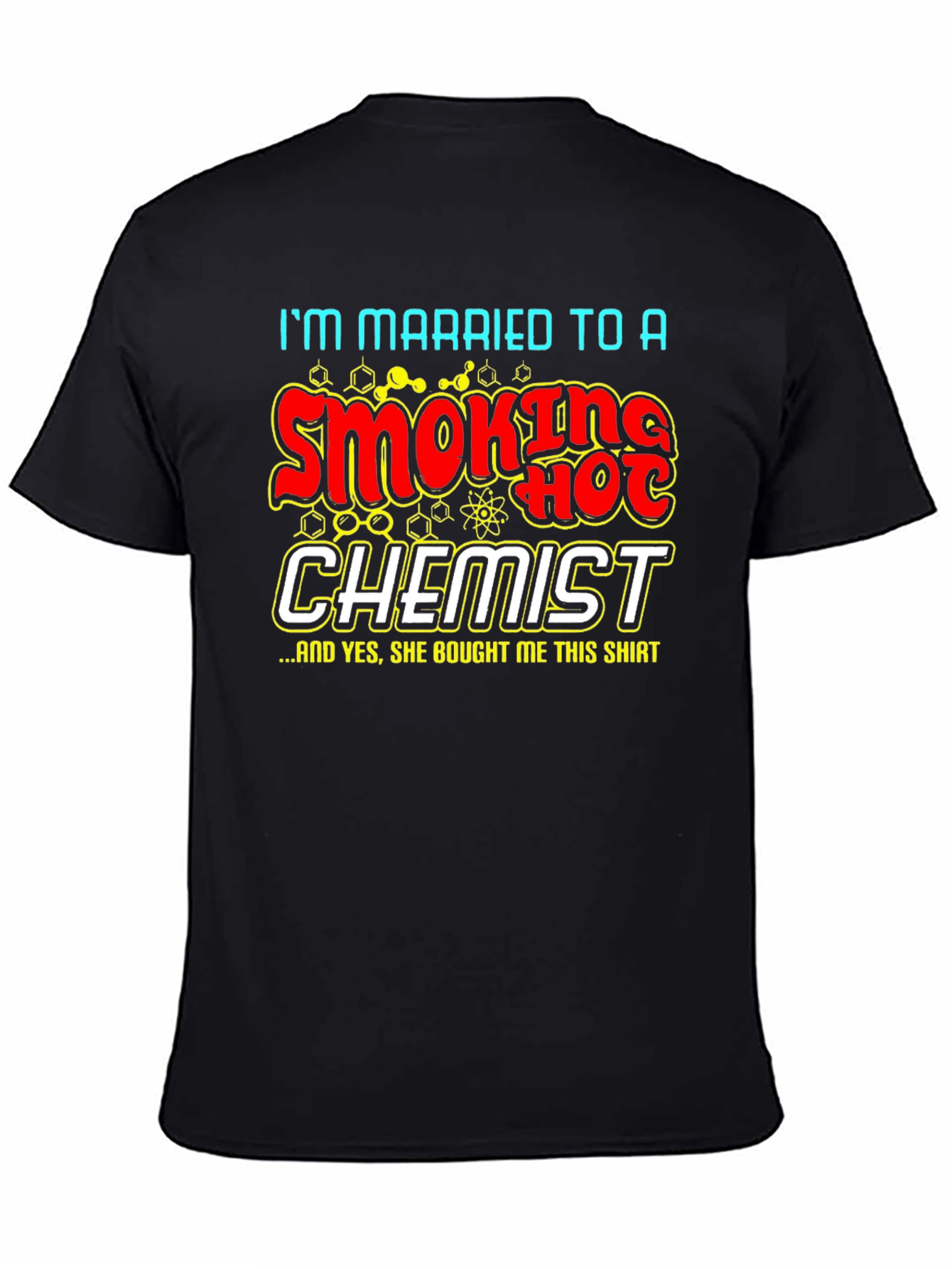 Black Funny Chemistry T-Shirt: Smoking Hot Chemist Gift view 4