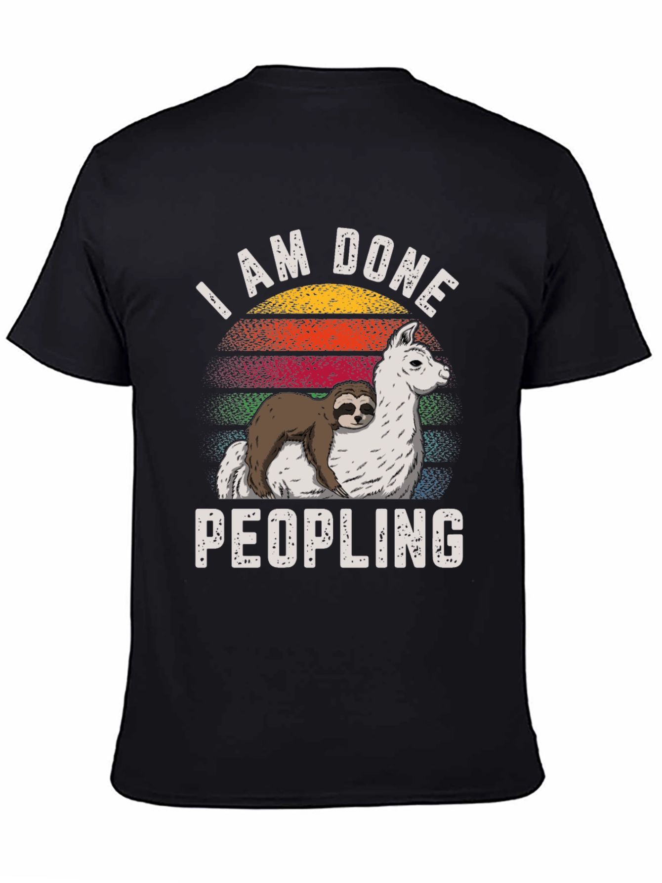Black I AM DONE Peopling Sloth Llama T-shirt view 4
