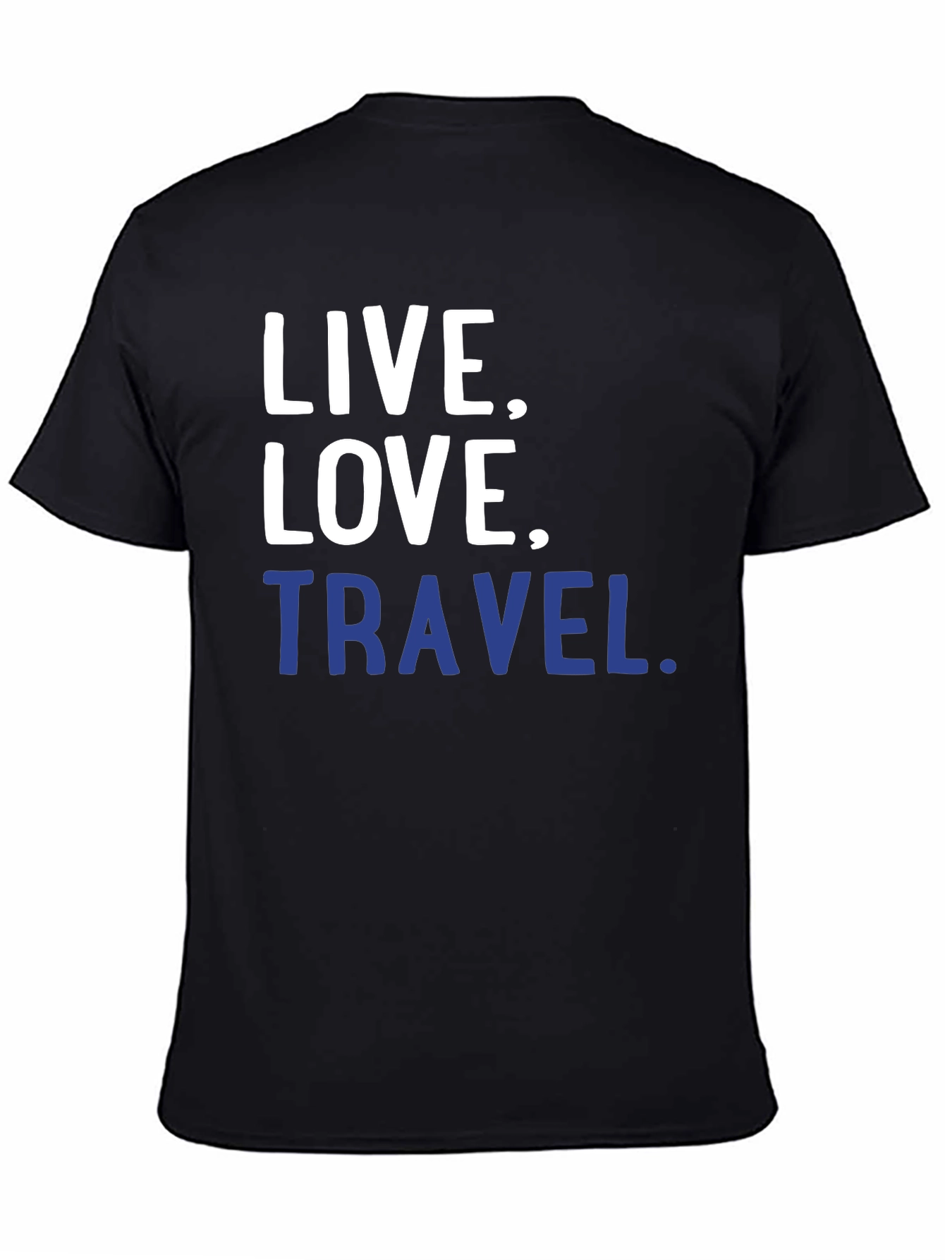 Black Live, Love, Travel T-Shirt - Black Graphic Tee view 4