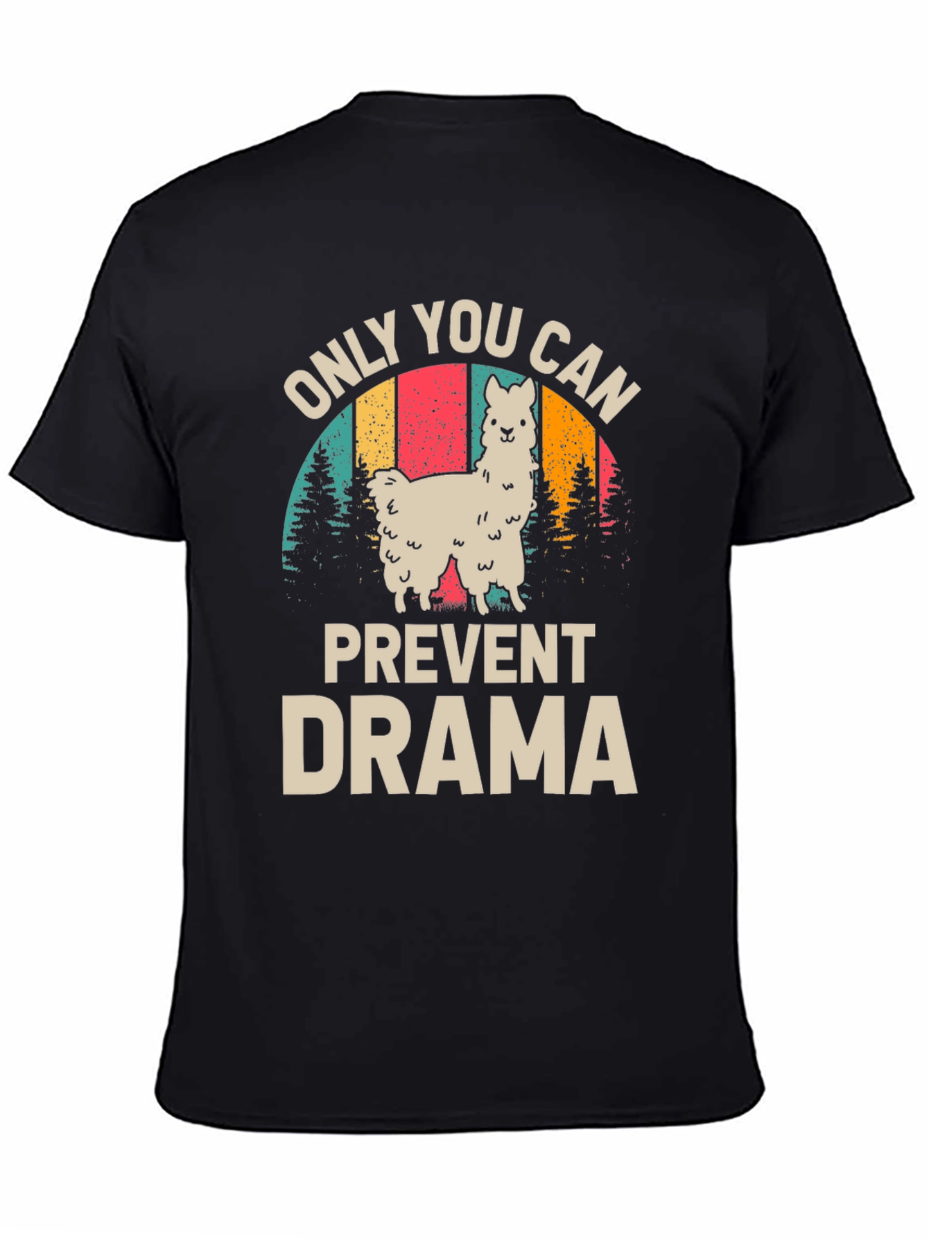 Black Only You Can Prevent Drama Llama Graphic Tee view 4