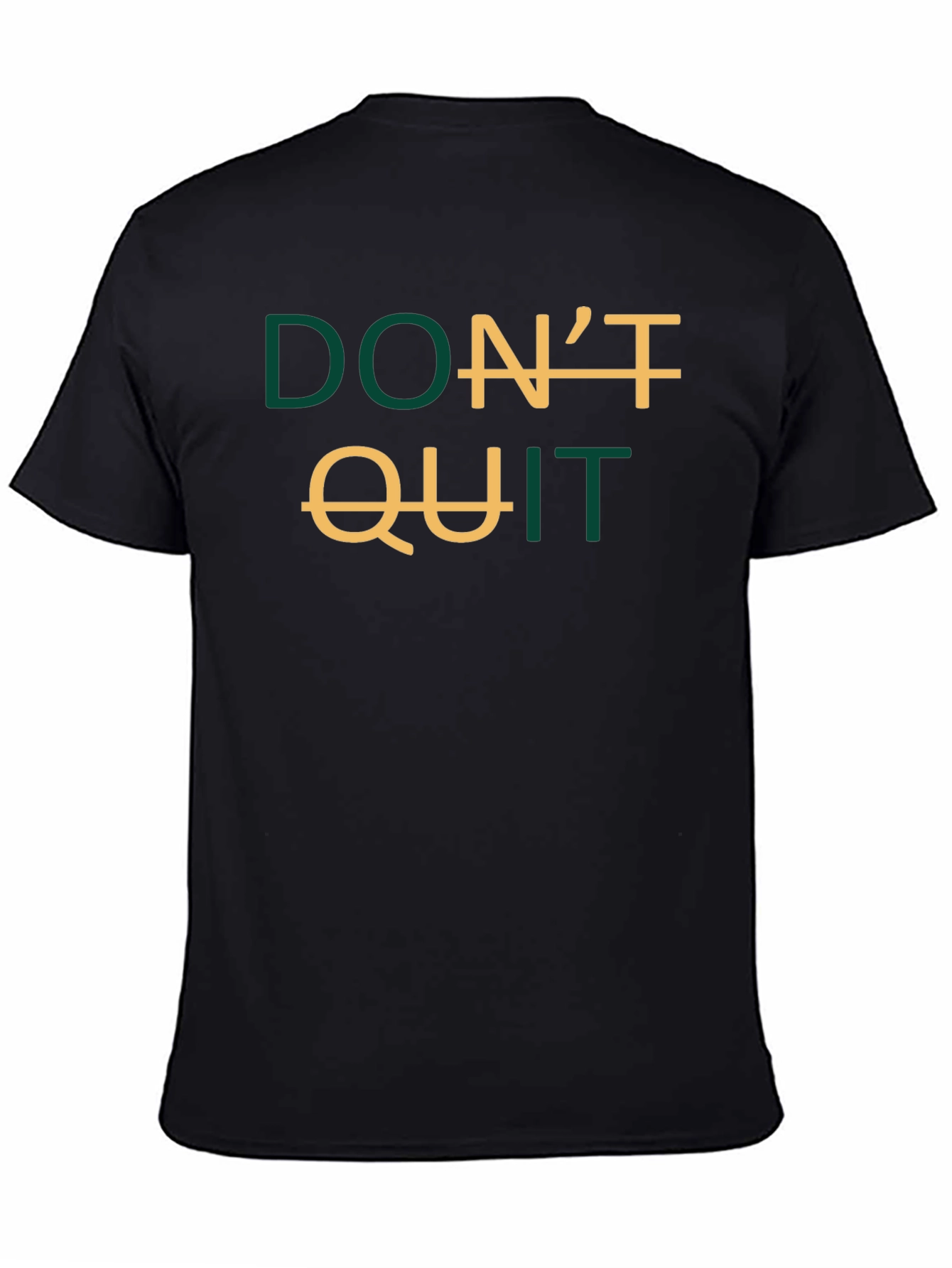 Black Inspirational Don't Quit Graphic T-Shirt view 4