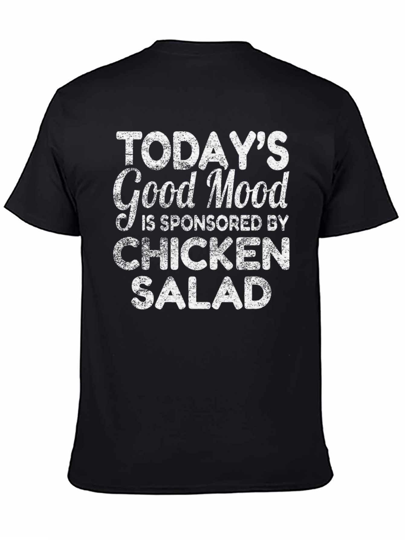 Black Chicken Salad Good Mood T-Shirt Funny Foodie Tee view 4