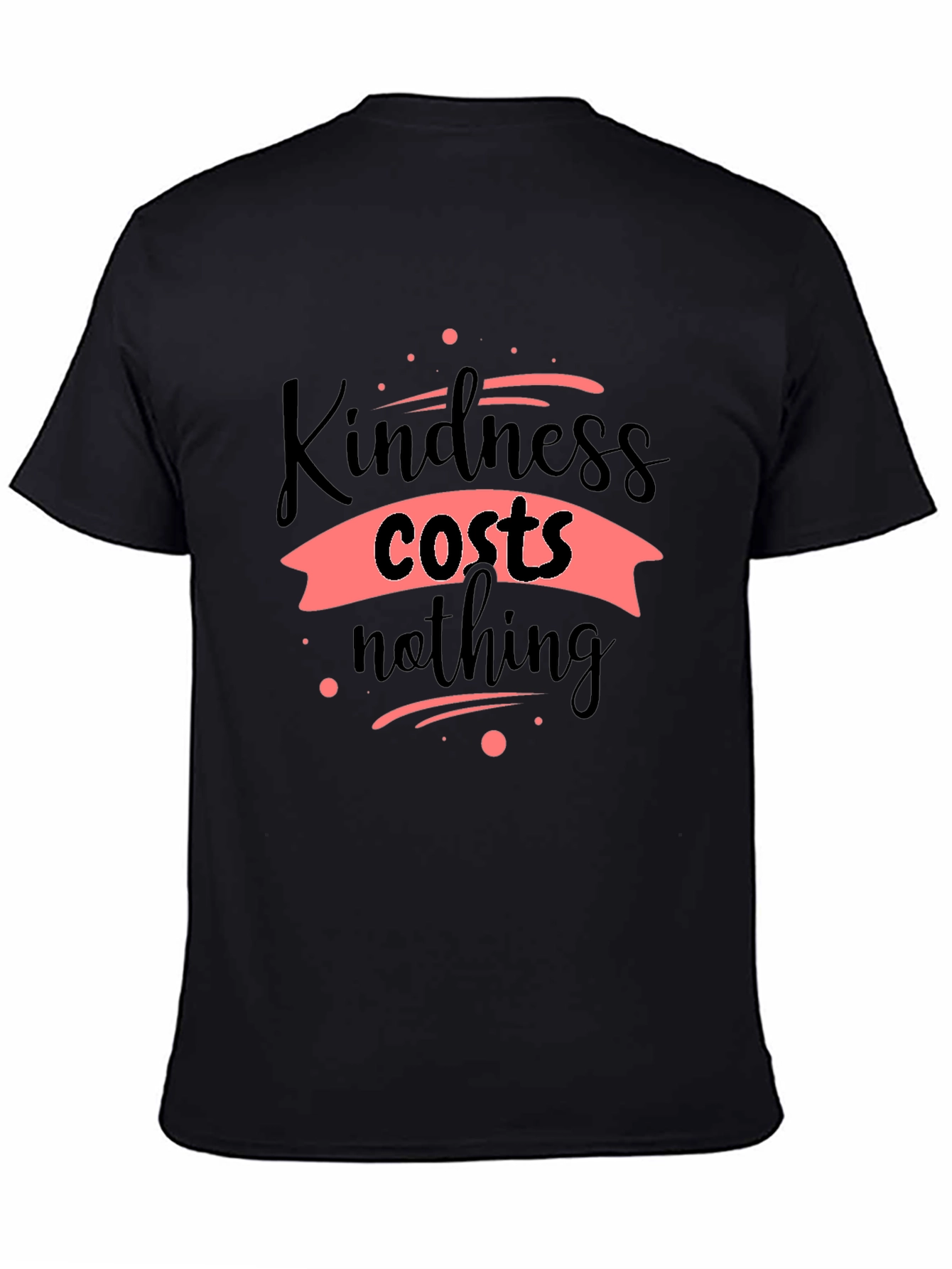Black Kindness Costs Nothing Black T-Shirt view 4