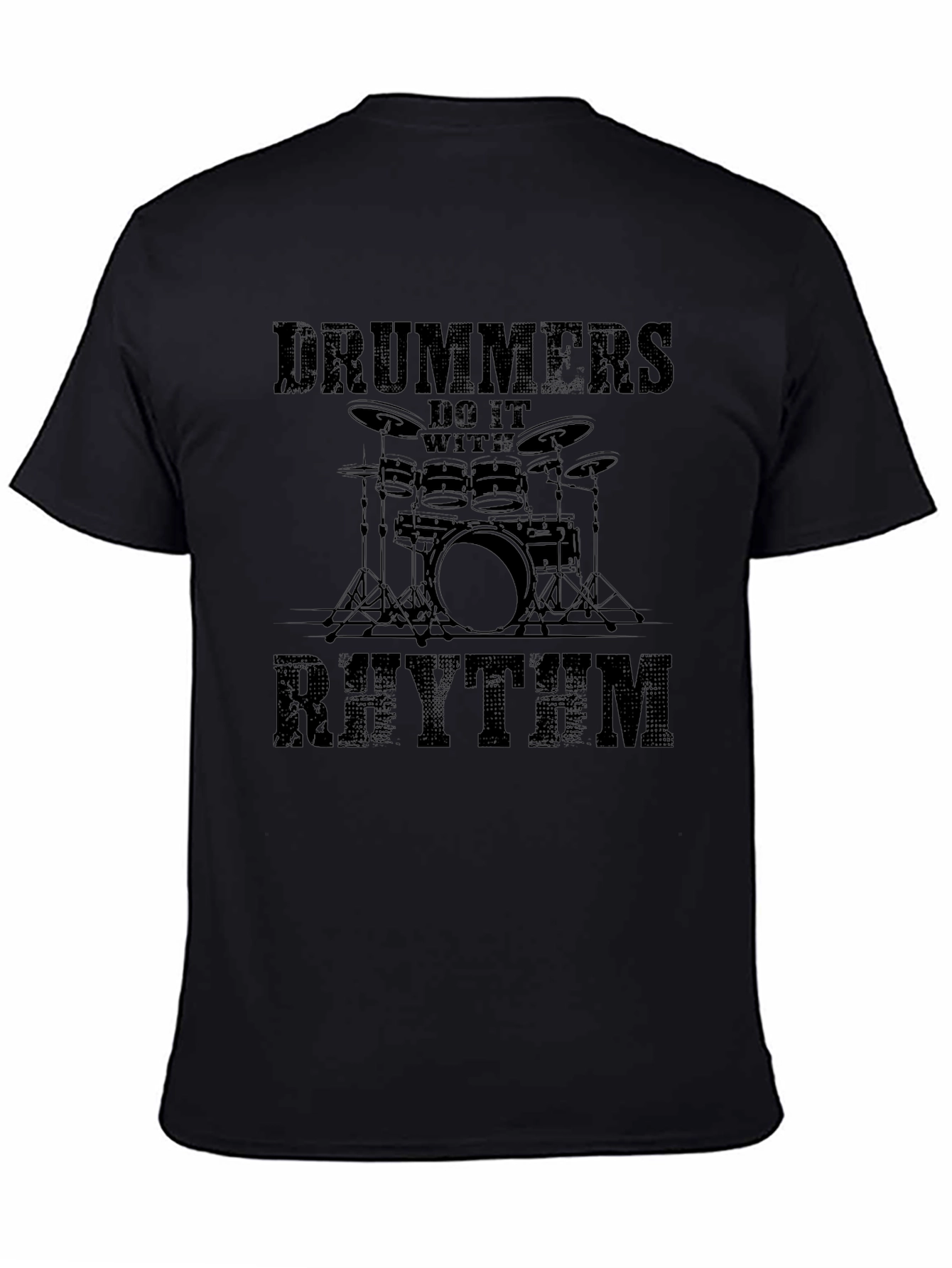 Drummers Do It With Rhythm Black T-Shirt - 4
