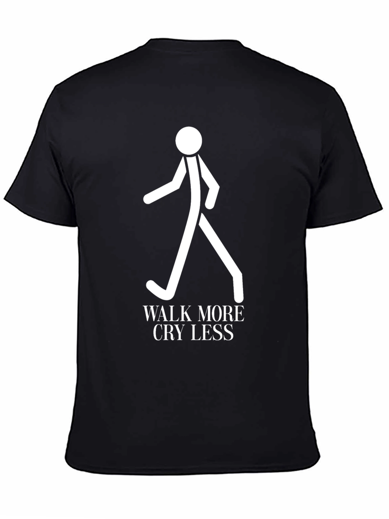 Black Walk More Cry Less Graphic Tee - Black Cotton Casual T-Shirt view 4