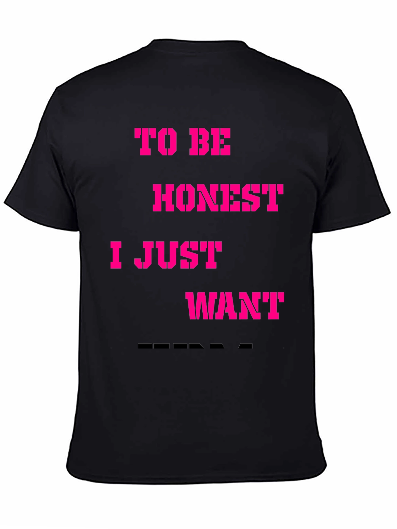 Black Funny "To Be Honest" Graphic Tee - Casual Black T-Shirt view 4