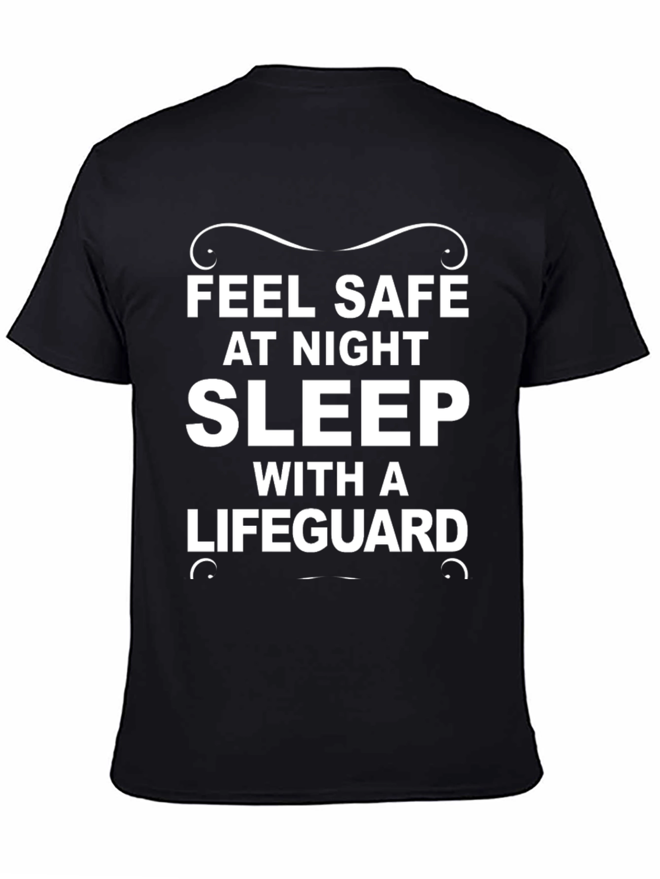 Black Feel Safe Sleep With a Lifeguard Black Tee view 4