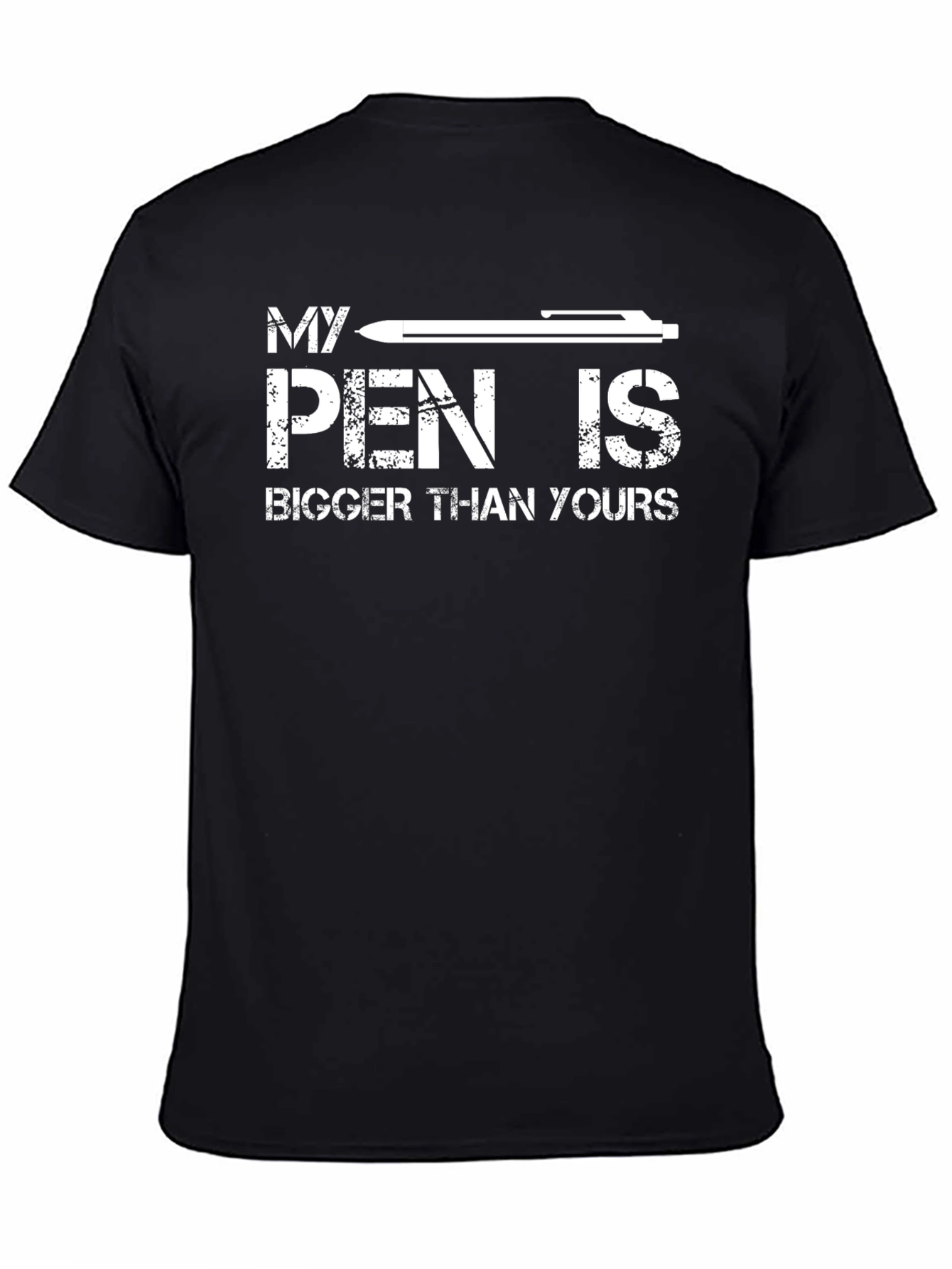 Black Funny My Pen Is Bigger Than Yours Graphic Tee view 4