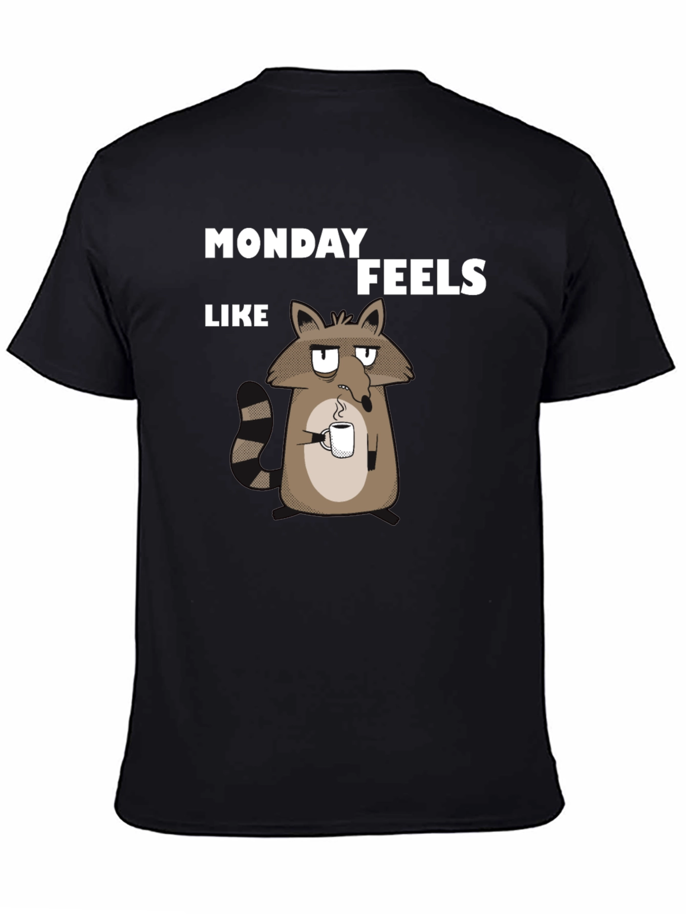 Black Monday Feels Raccoon T-Shirt - Funny Graphic Tee view 4