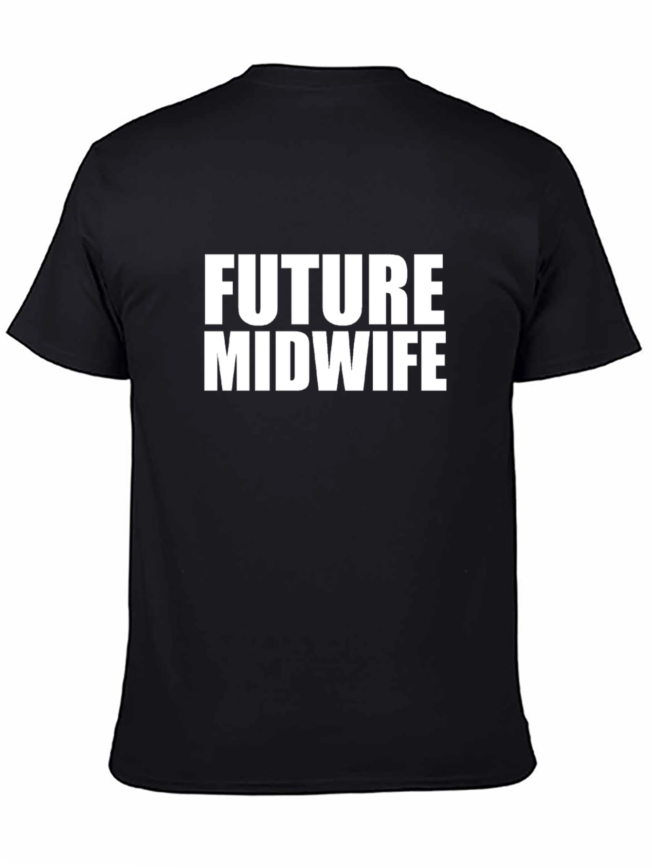 Black Future Midwife T-Shirt - Black Crew Neck view 4
