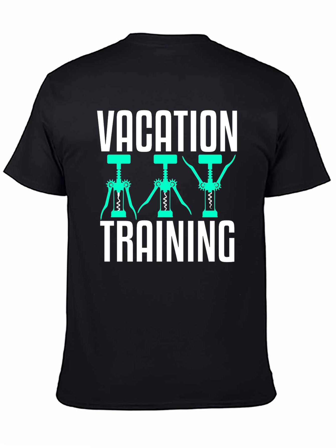 Black Vacation Training Wine Opener T-Shirt view 4