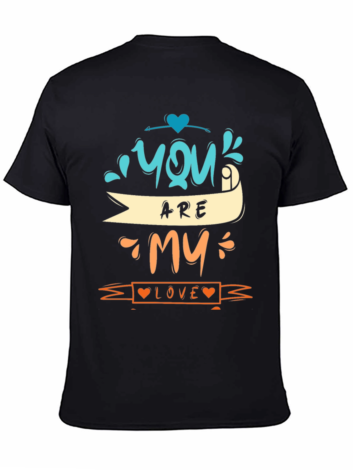 Black You Are My Love Graphic Tee - Black Unisex view 4