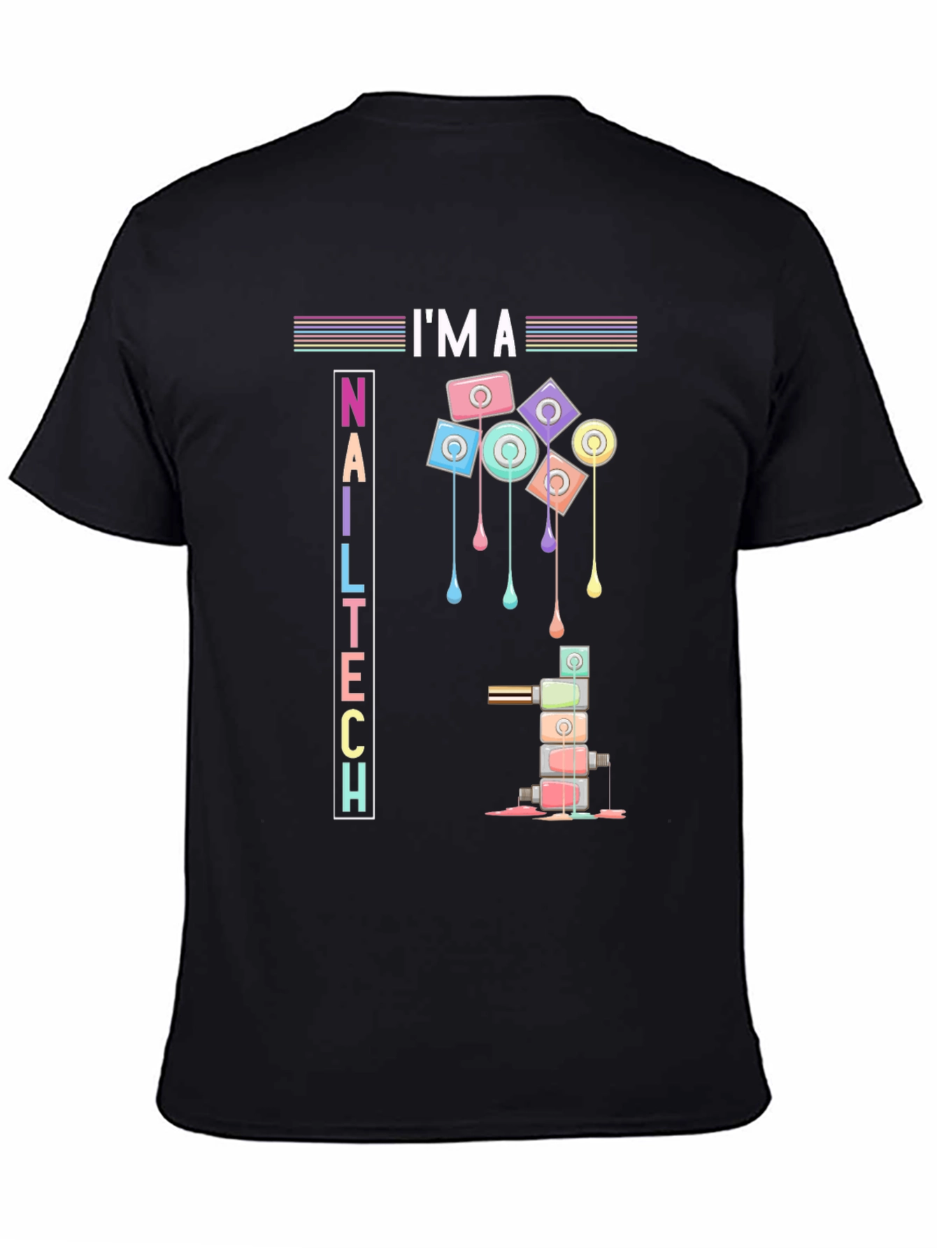 I'M A Nail Tech Graphic T-Shirt - Manicure Artist Tee - 4