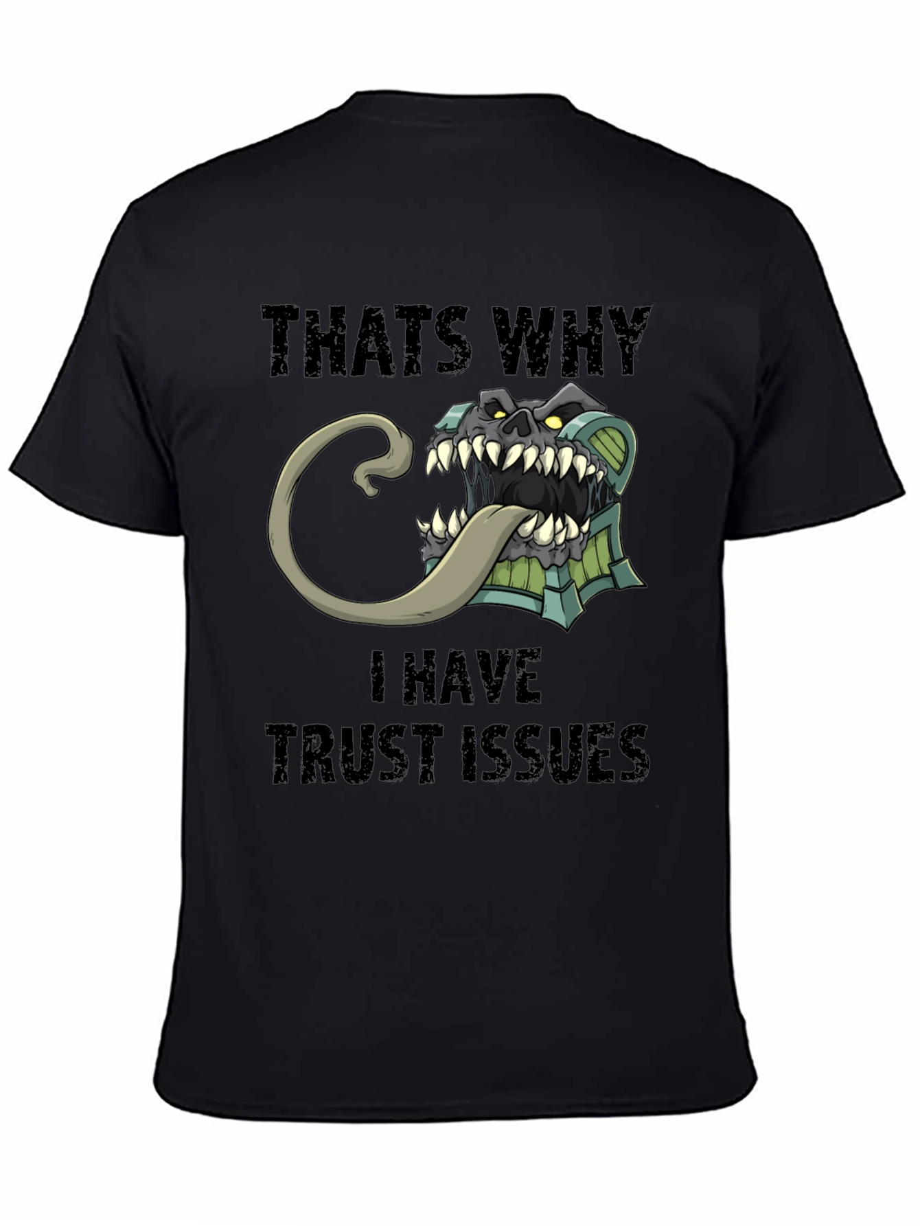 Black Trust Issues T-Shirt Funny Mimic Monster Tee view 4
