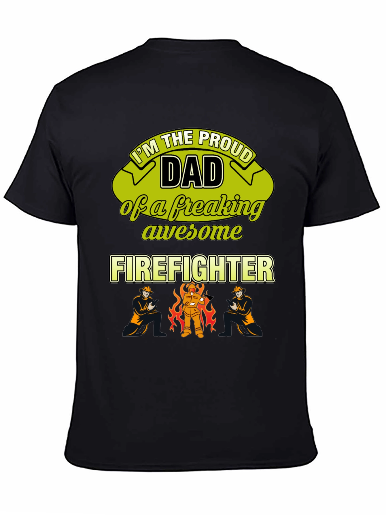 Black Proud Firefighter Dad T-Shirt view 4