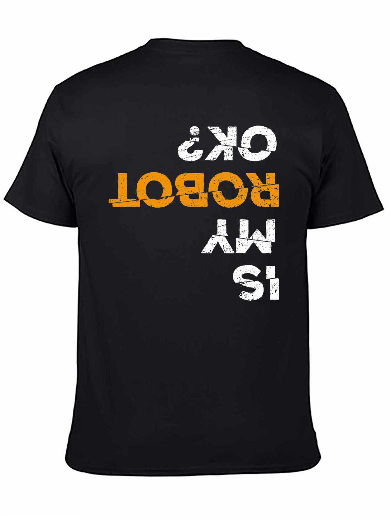 Black Is My Robot OK? Graphic Tee view 4