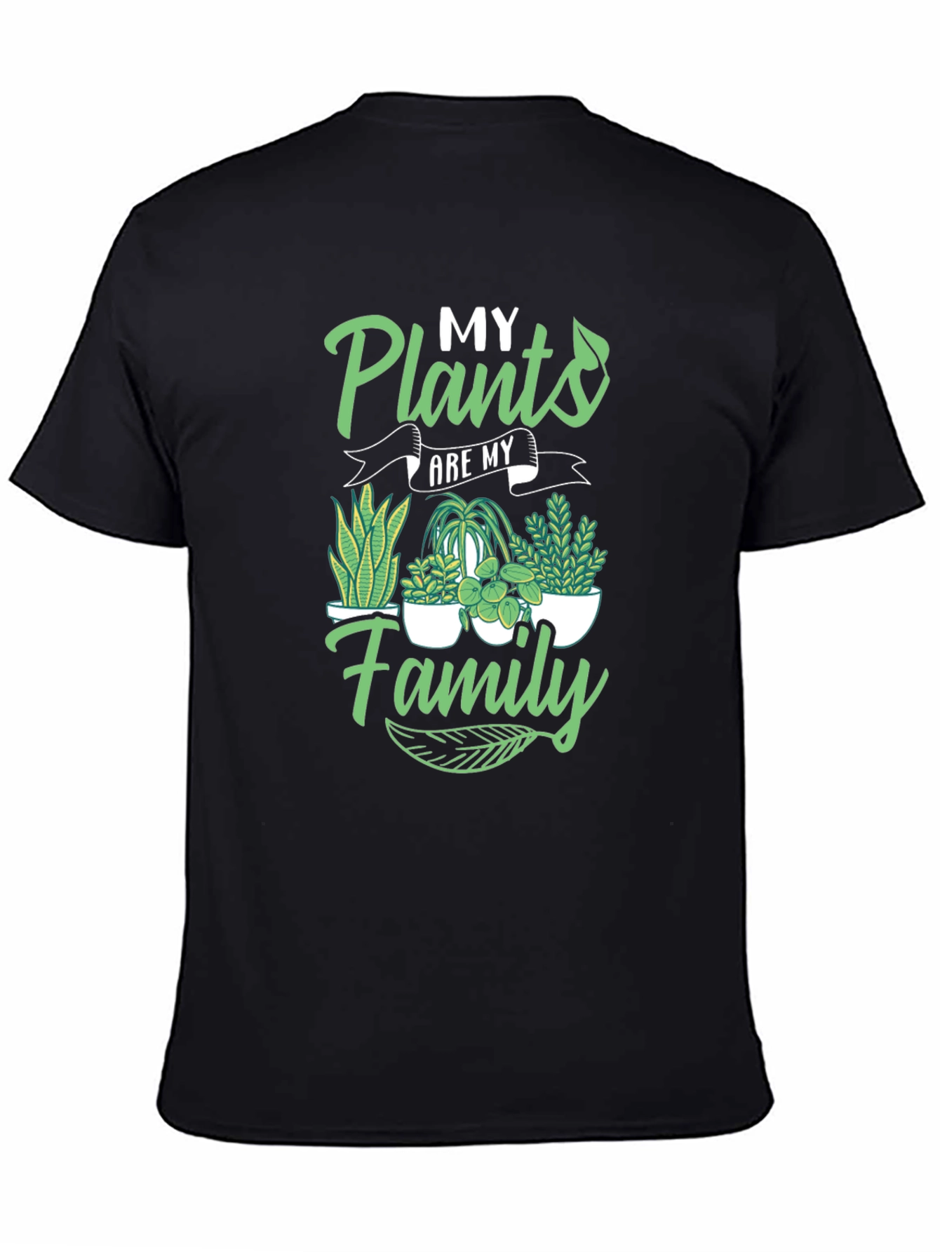 My Plants Are My Family T-Shirt - 4