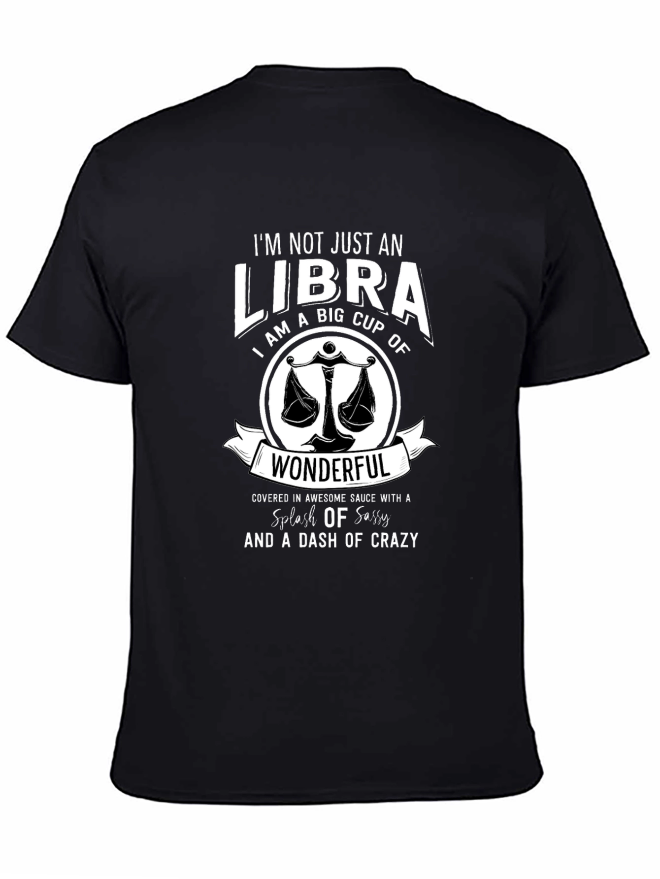 Libra Zodiac Sign T-Shirt - Sassy & Wonderful Tee - 4