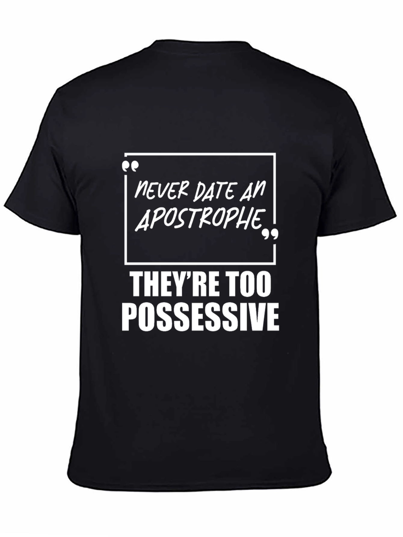 Black Funny Apostrophe Pun T-Shirt - Possessive Grammar Joke Tee view 4
