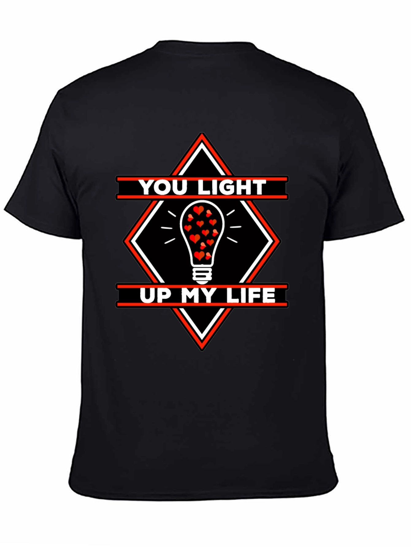 Black Romantic Love You Light Up My Life Graphic T-Shirt view 4